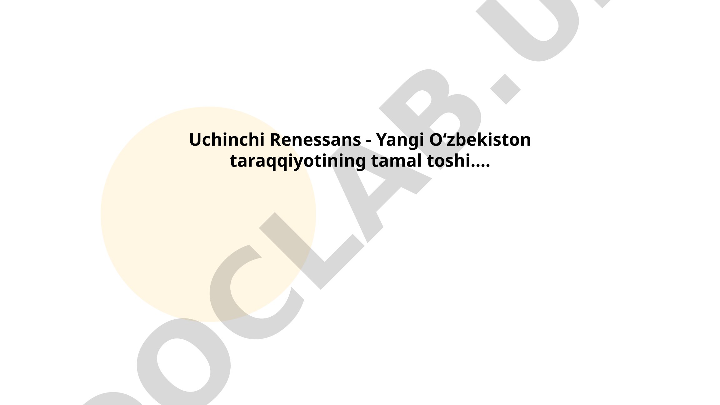 Uchinchi Renessans - Yangi Oʻzbekiston taraqqiyotining tamal toshi