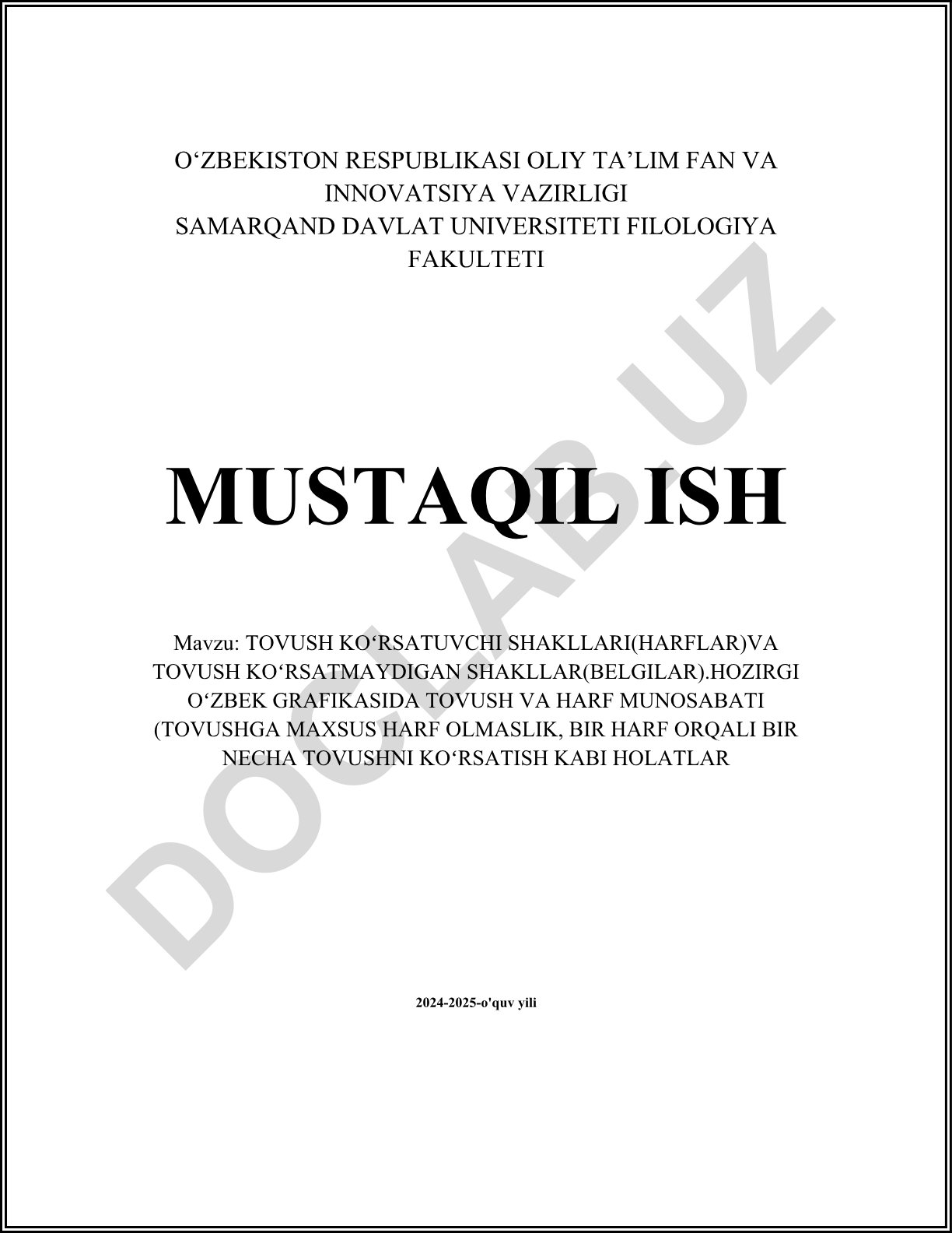 Tovush ko'rsatuvchi shakllar (harflar) va tovush ko'rsatmaydigan shakllar (belgilar). Hozirgi o'zbek grafikasida tovush va harf munosabati