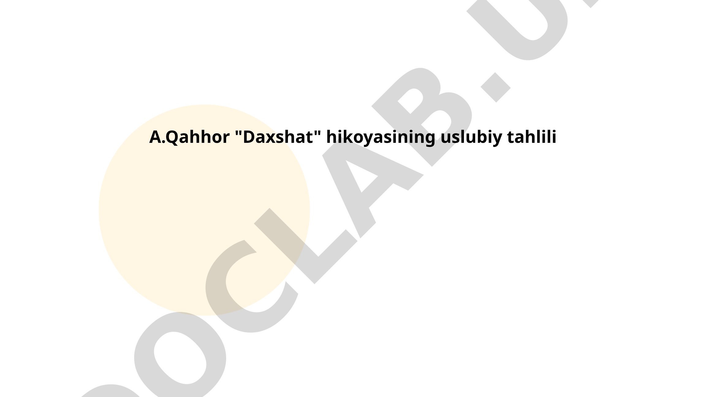 A.Qahhor "Daxshat" hikoyasining uslubiy tahlili