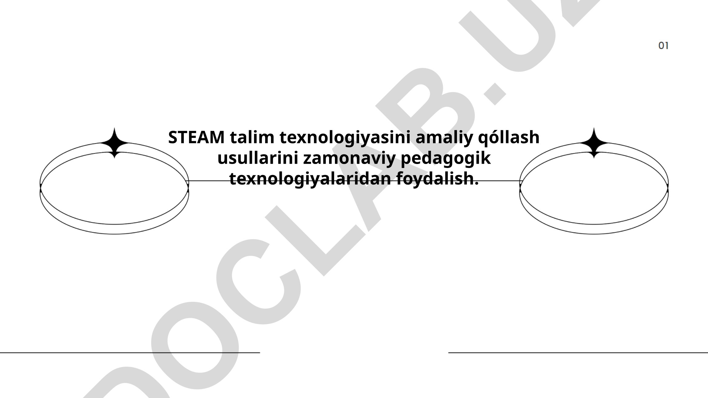 STEAM ta'limida ilg'or pedagogik texnologiyalardan foydalanish usullari