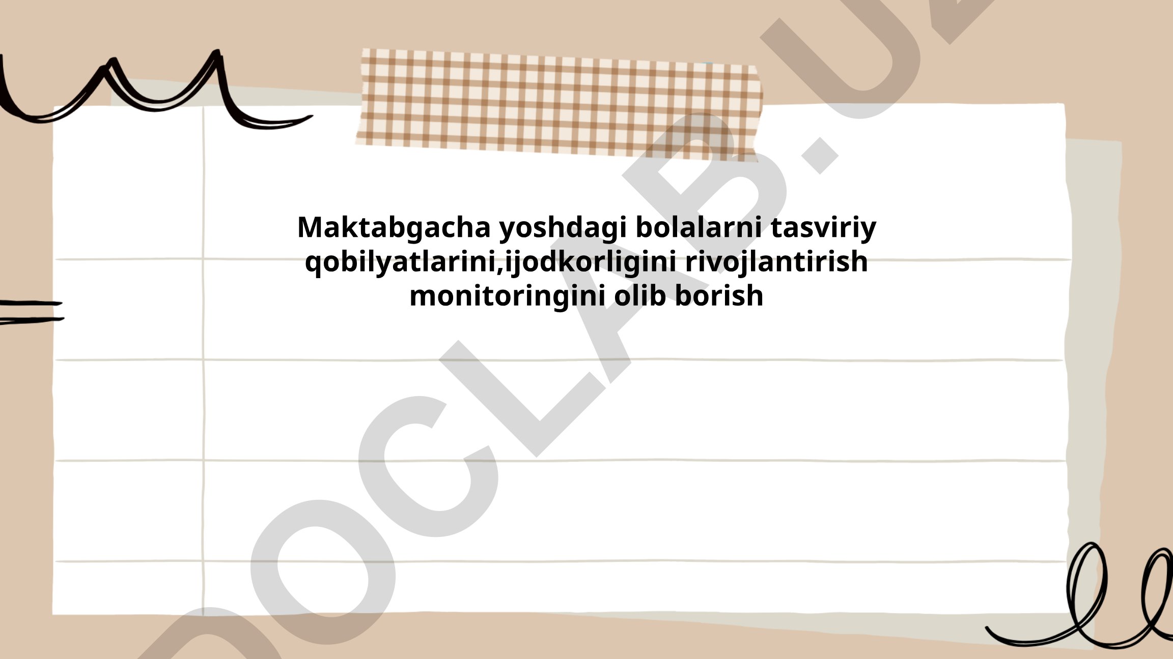 Maktabgacha yoshdagi bolalarni tasviriy qobilyatlarini, ijodkorligini rivojlantirish monitoringi