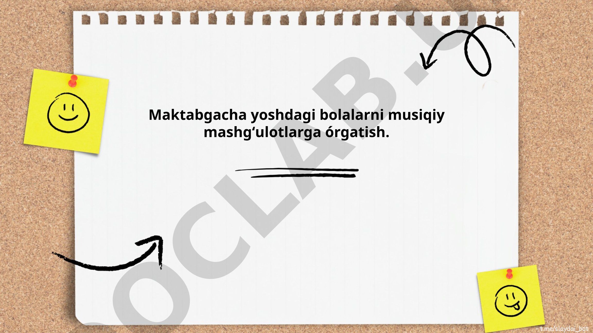 Maktabgacha yoshdagi bolalarni musiqiy mashg'ulotlarga o'rgatish