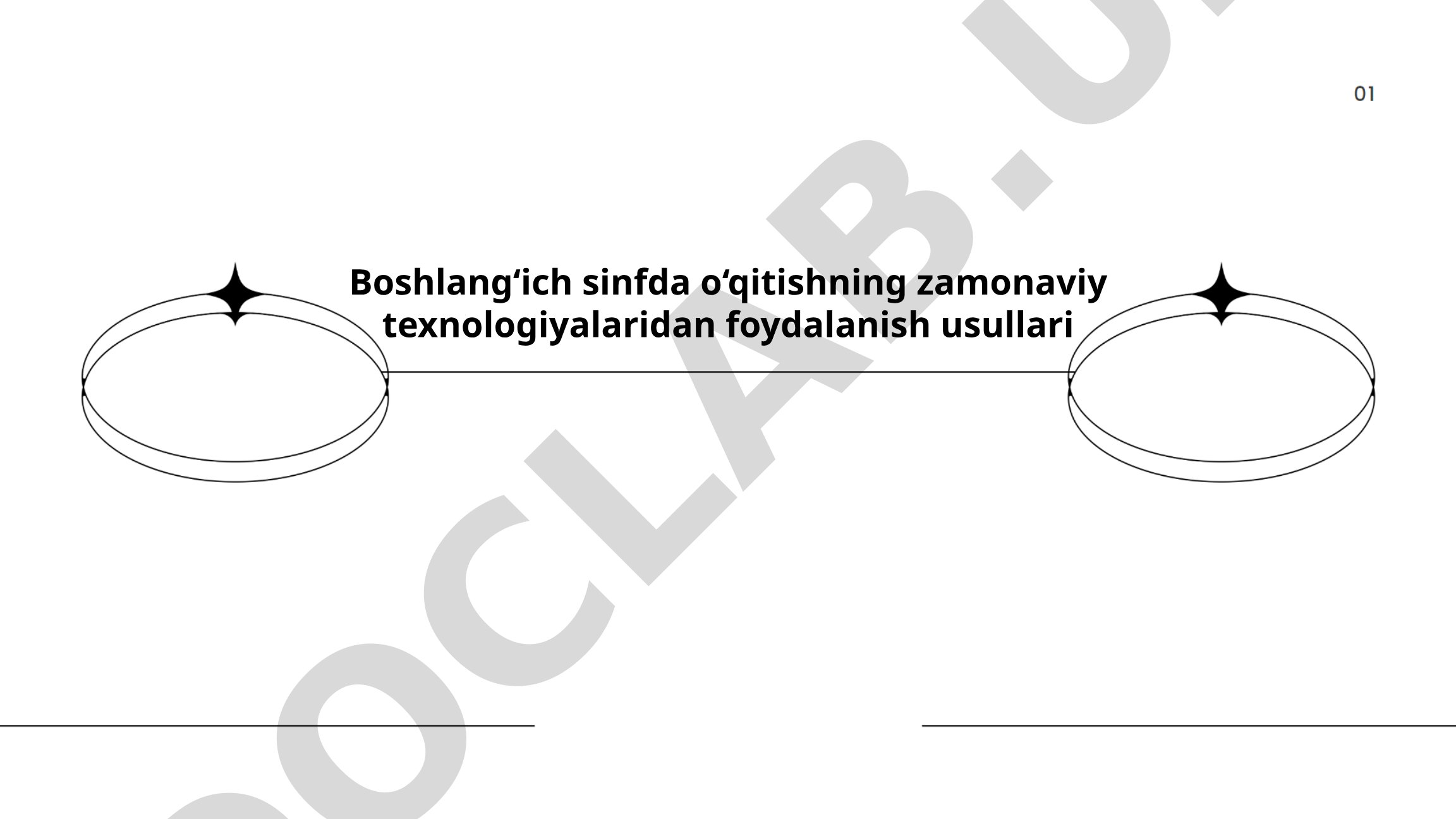 Boshlang'ich sinfda o'qitishning zamonaviy texnologiyalaridan foydalanish usullari