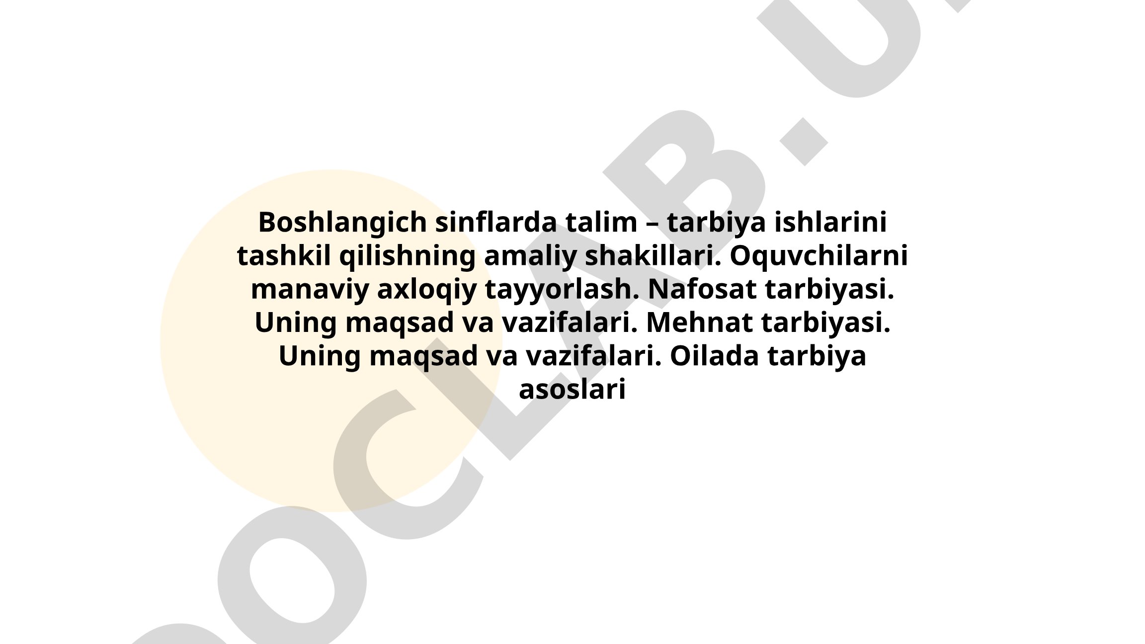 Boshlang'ich sinflarda ta'lim-tarbiya ishlarini tashkil qilishning amaliy shakllari