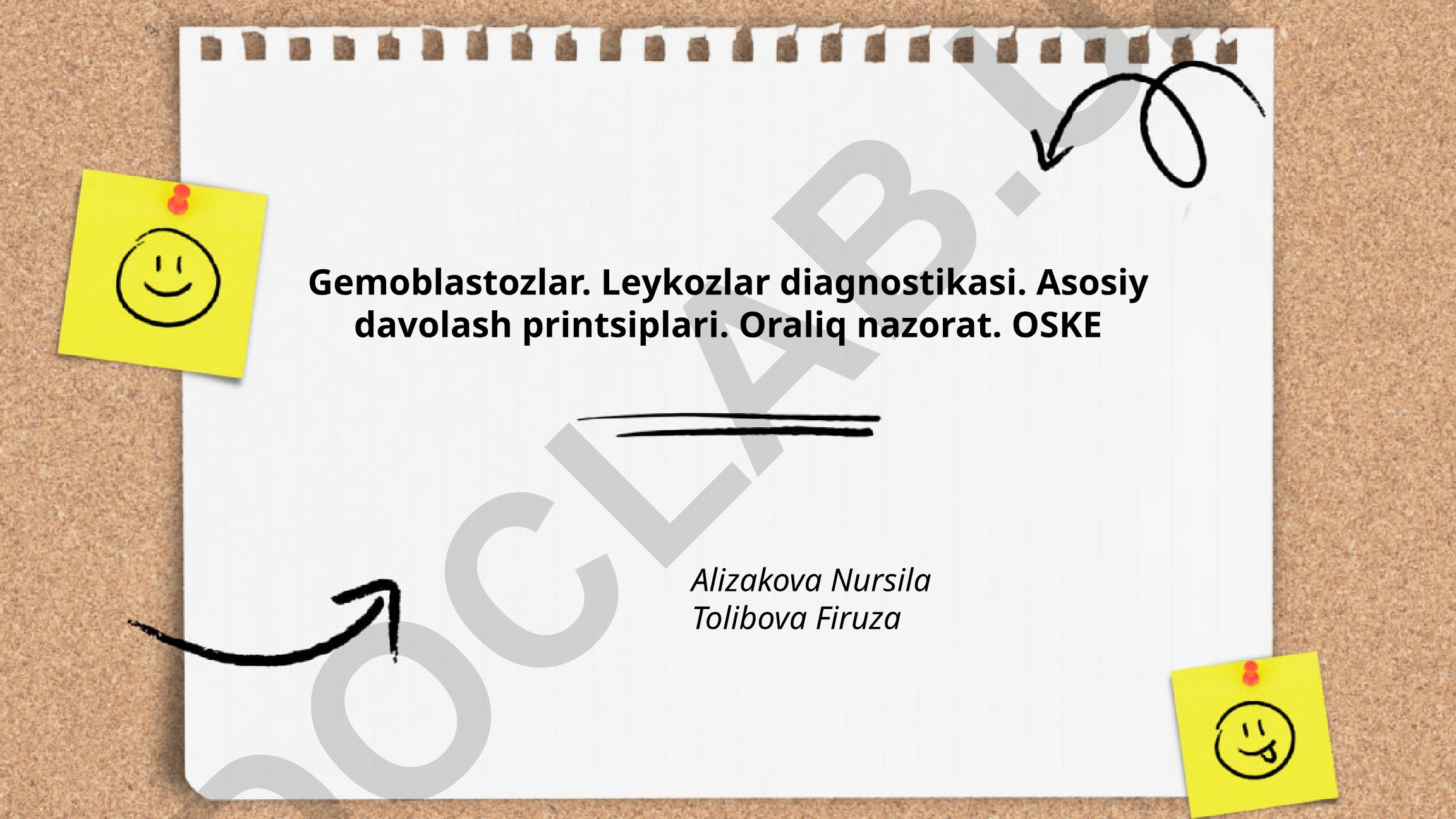 Gemoblastozlar va leykemiyalar: tasnifi, diagnostikasi va davolash