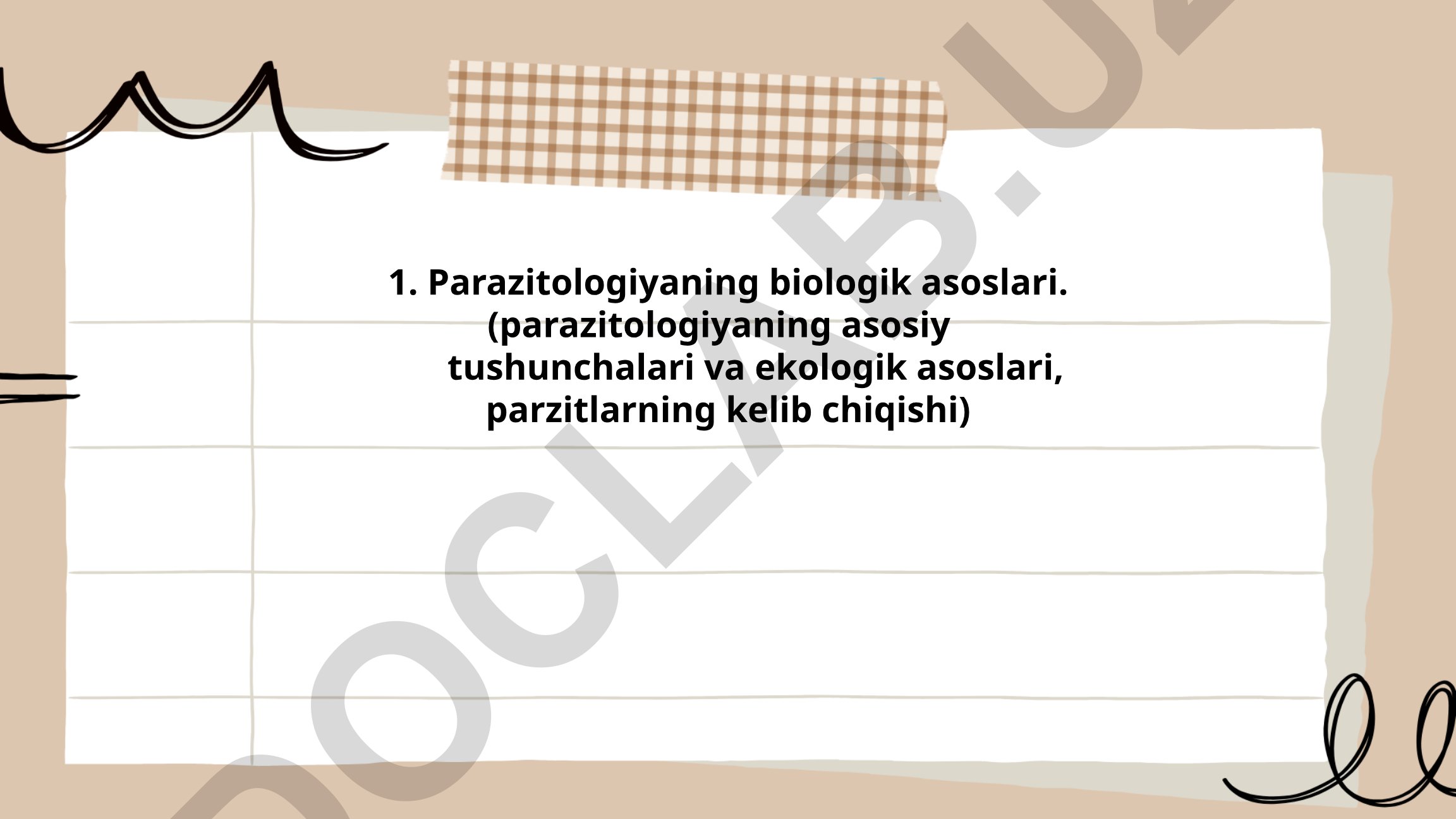 Parazitologiyaning biologik asoslari