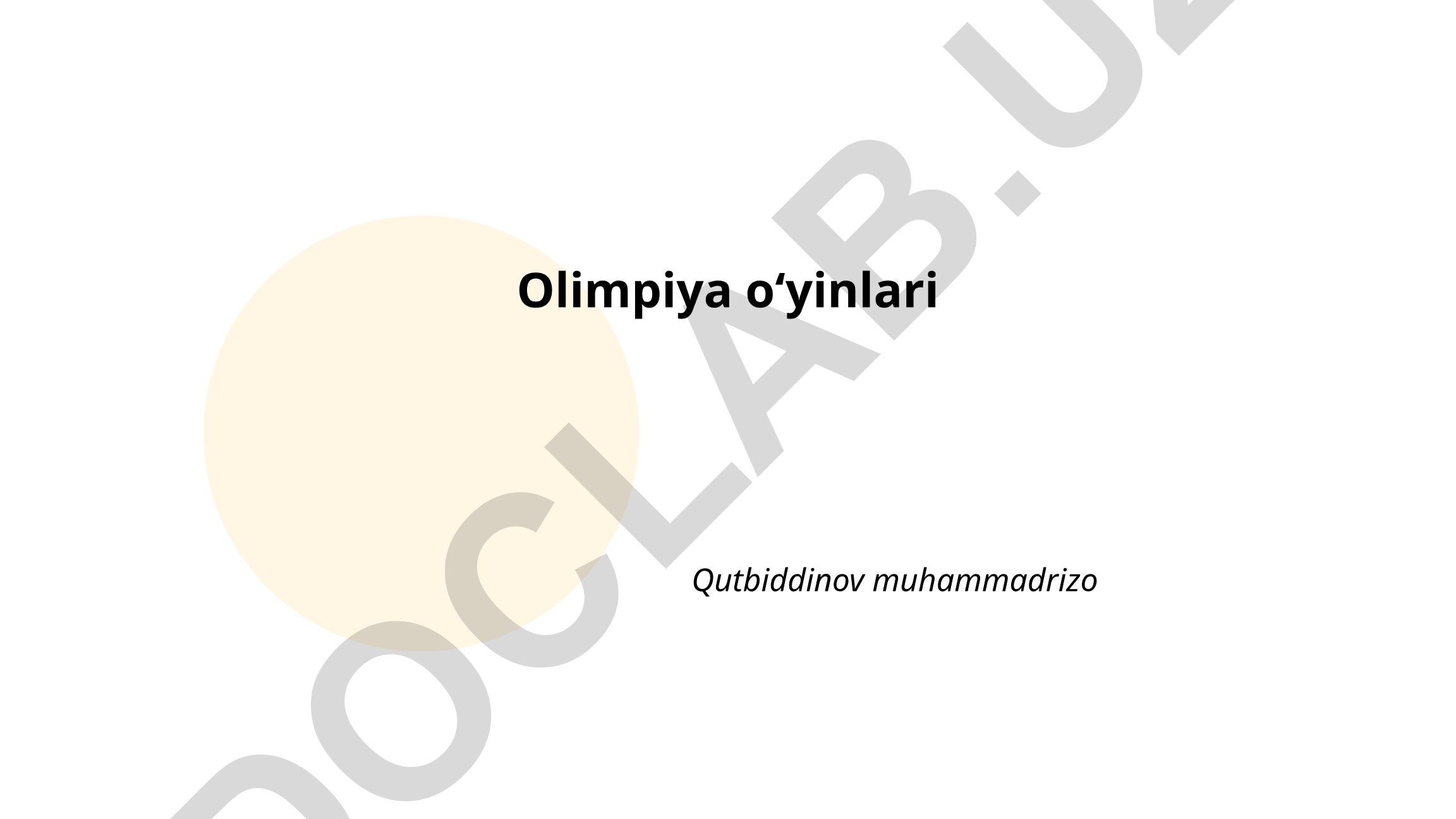 Olimpiya o'yinlari tarixi va marosimlari