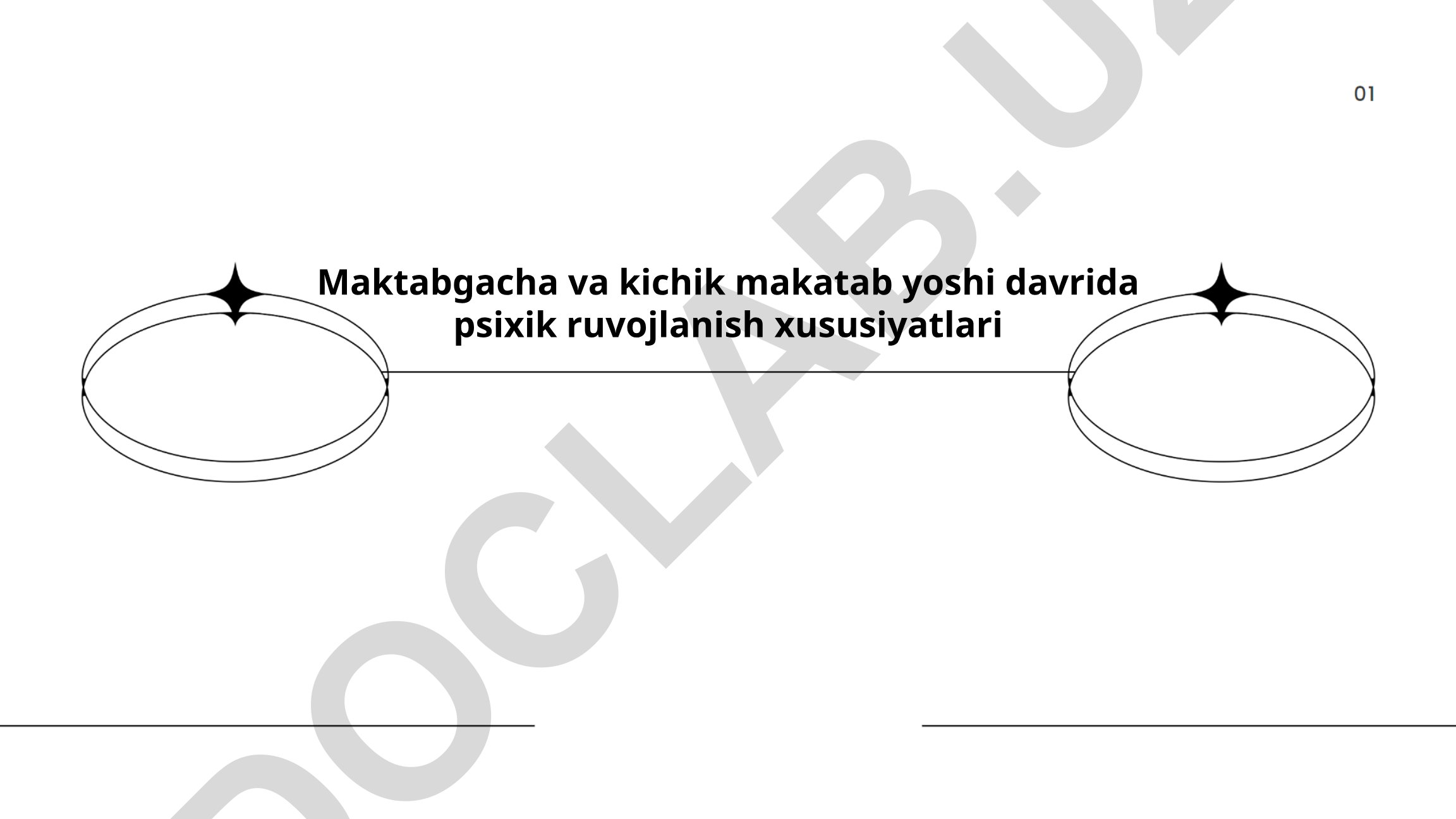 Maktabgacha va kichik maktab yoshida psixik rivojlanish xususiyatlari