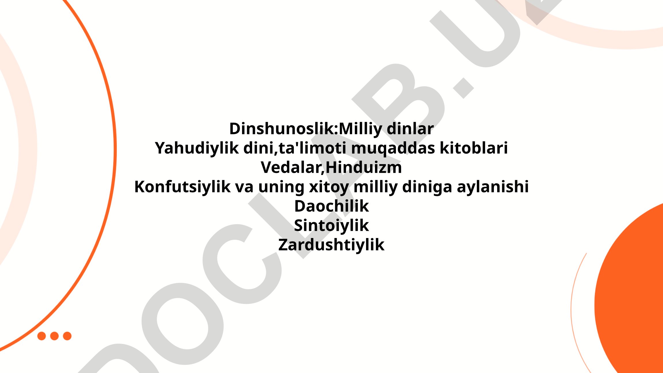 Dinshunoslik: Milliy dinlar tushunchasi va ularning xususiyatlari