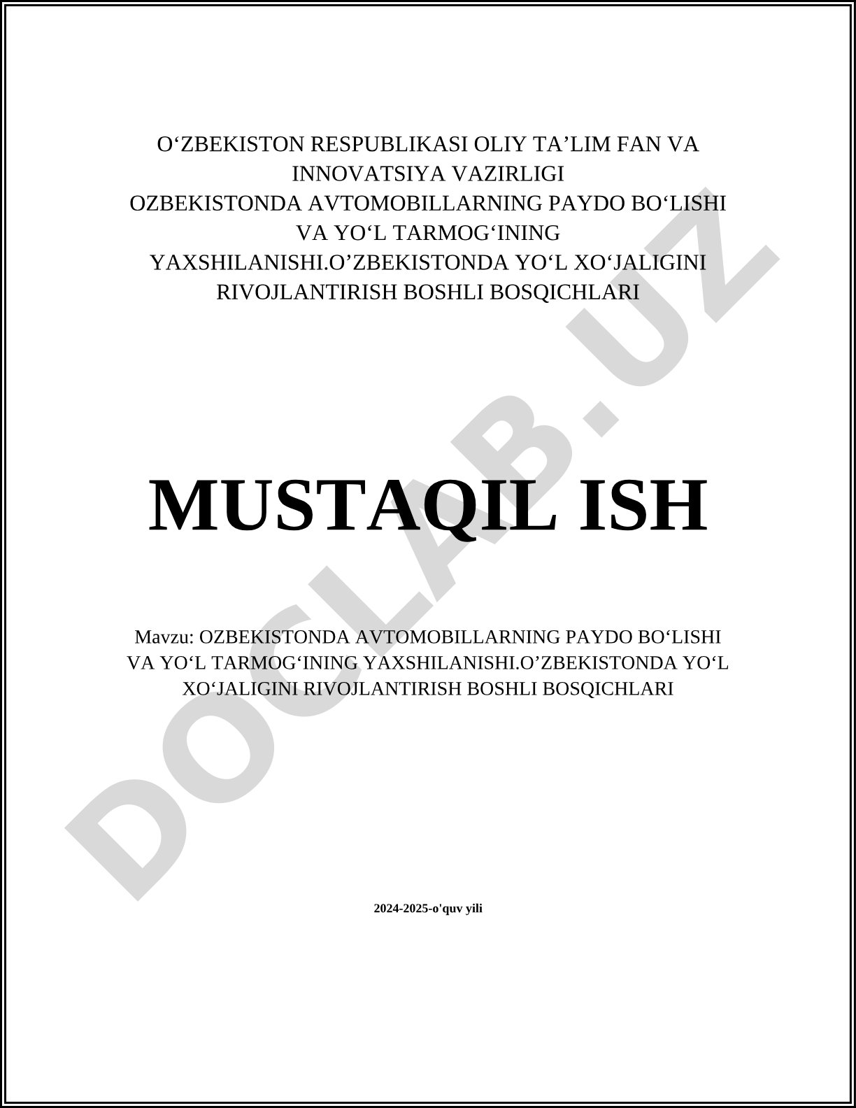 O'zbekistonda avtomobillarning paydo bo'lishi va yo'l tarmog'ining yaxshilanishi