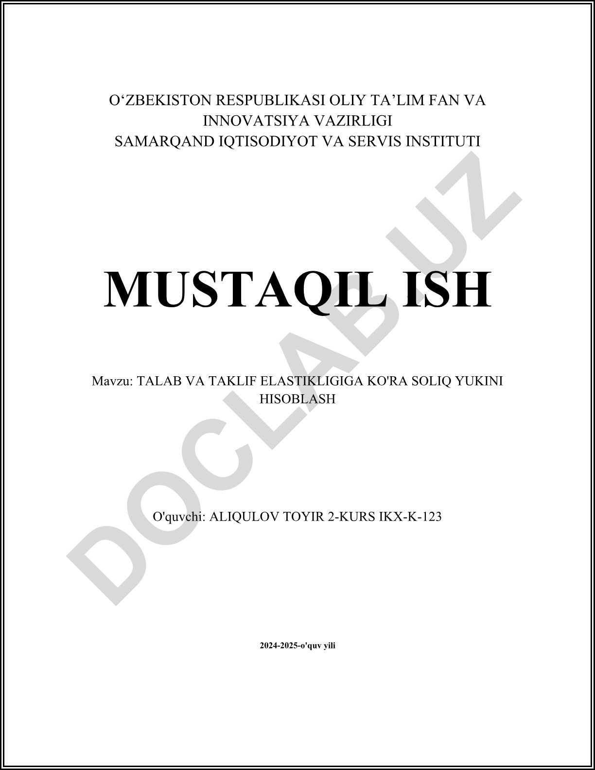 Talab va taklif elastikligiga ko'ra soliq yukini hisoblash