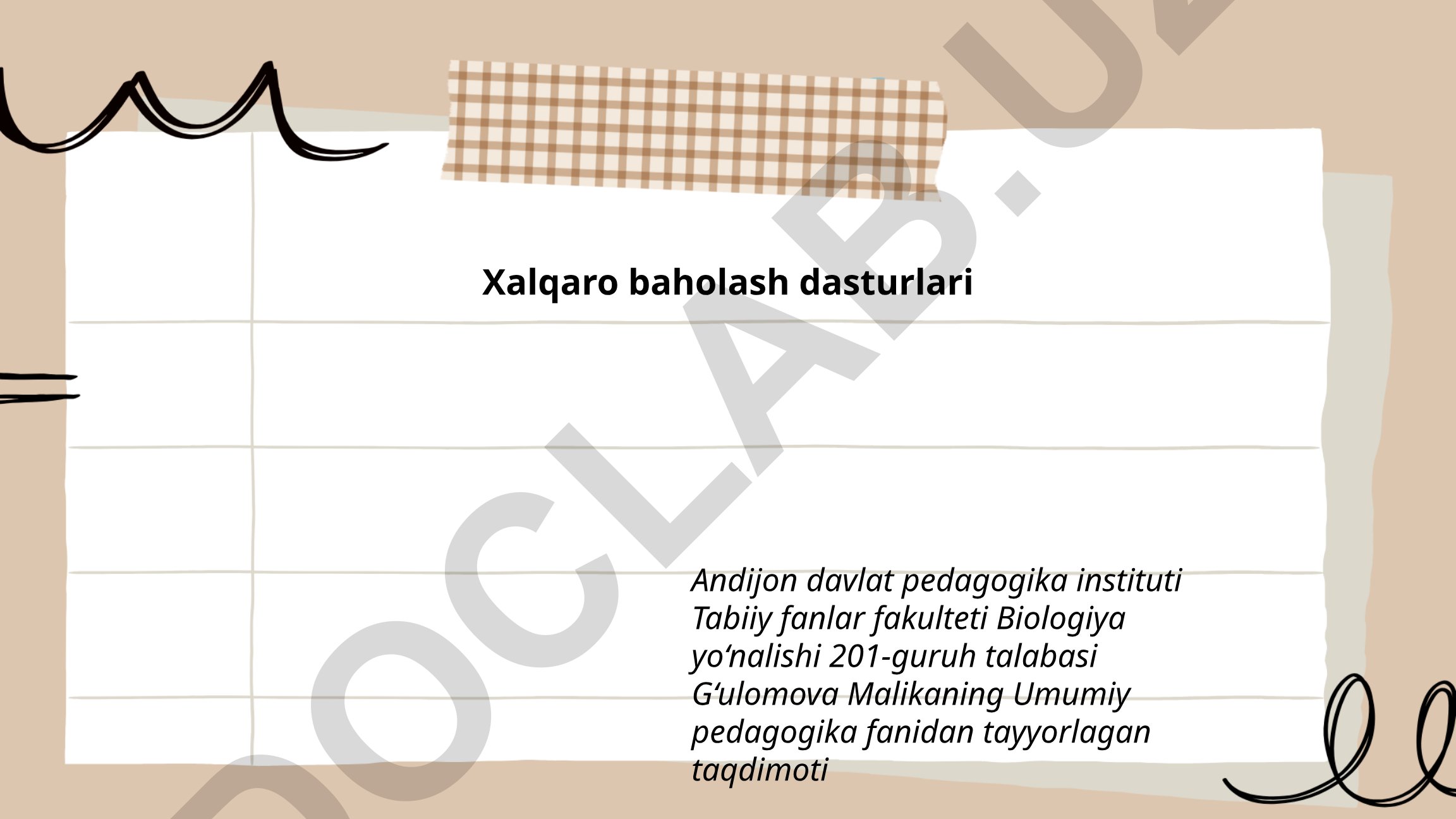 Xalqaro baholash dasturlari: PISA, TIMSS va PIRLS