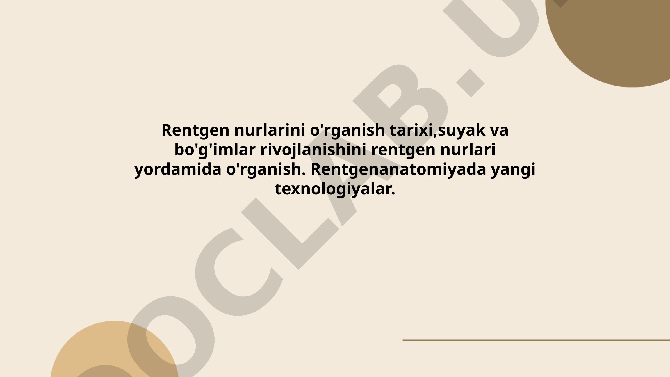 Rentgen nurlarining kashfiyoti va tibbiyotda qo'llanilishi