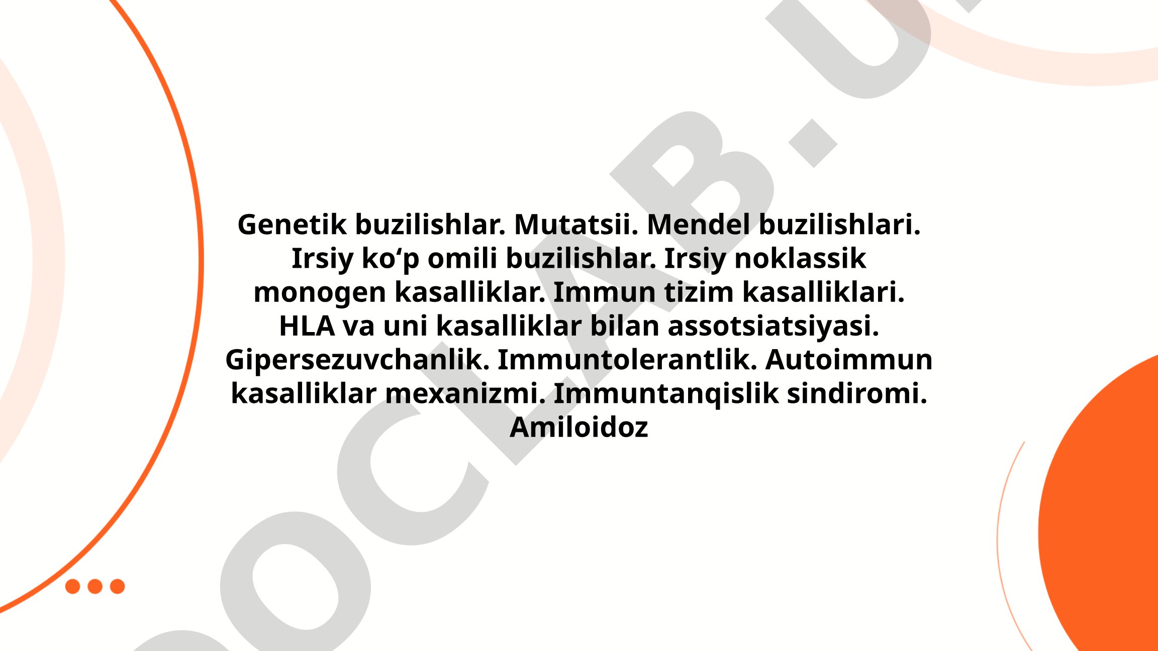 Genetik buzilishlar va immun tizim kasalliklari