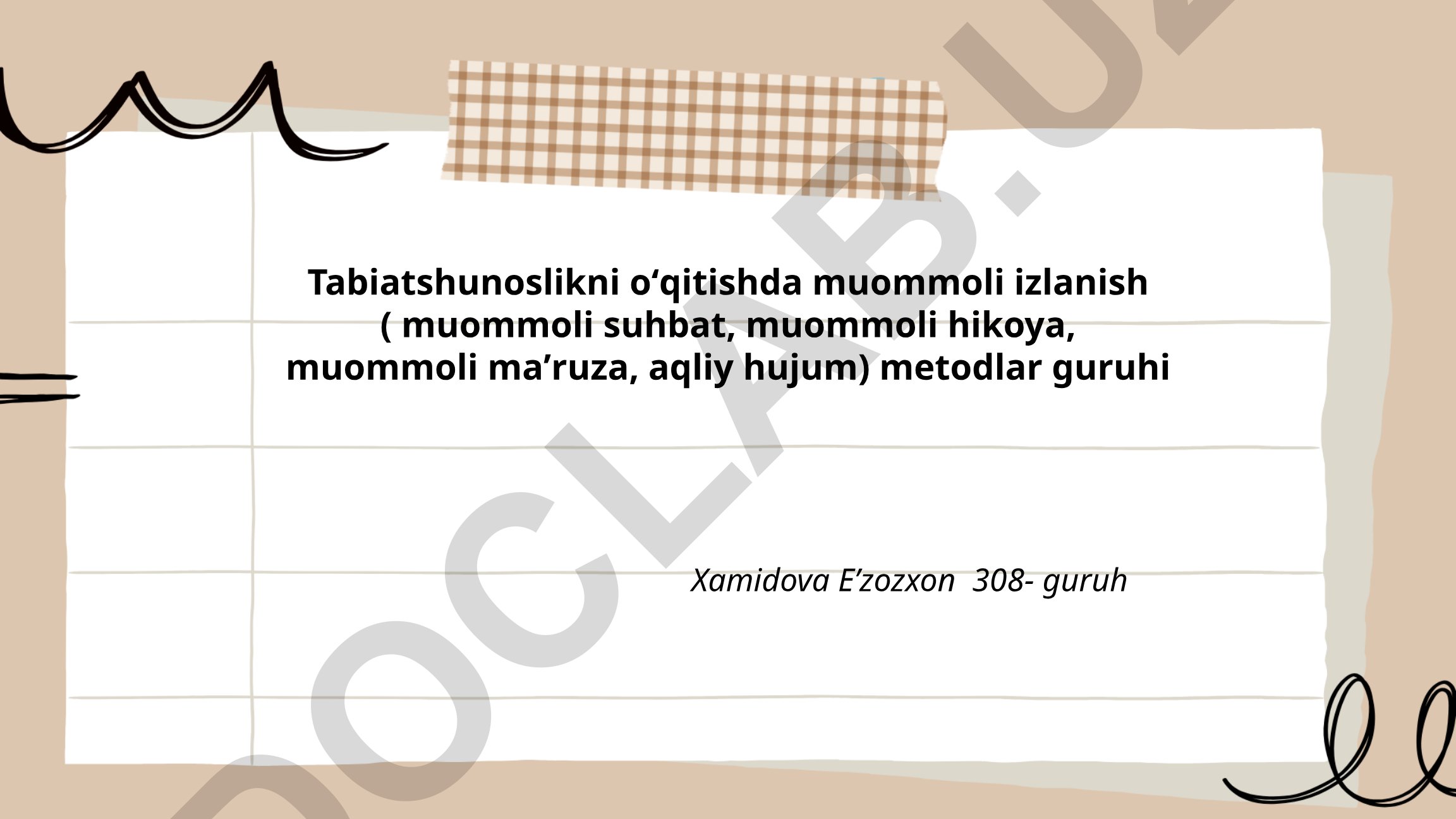 Tabiatshunoslikni oʻqitishda muommoli izlanish metodlari