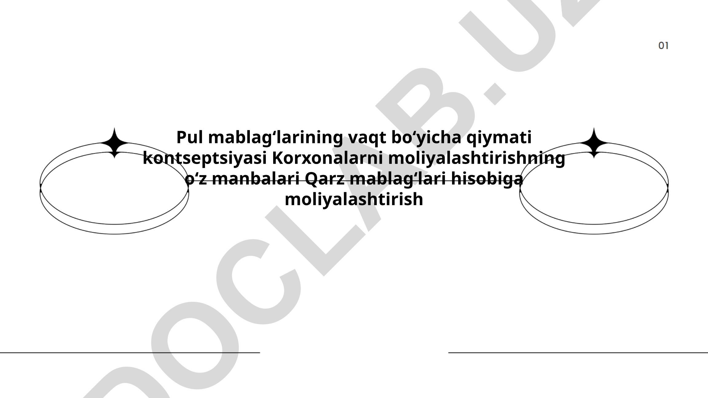 Pul mablag'larining vaqt bo'yicha qiymati va korxonalarni moliyalashtirish