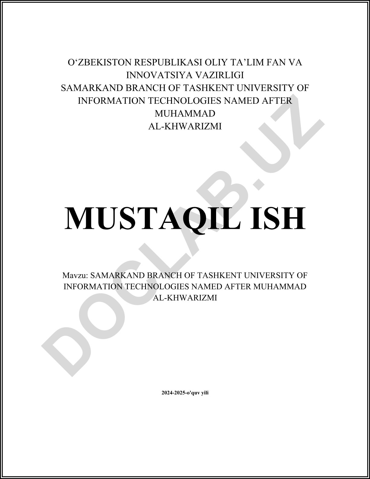 Toshkent axborot texnologiyalari universiteti Samarqand filiali tarixi va Muhammad al-Xorazmiy merosi
