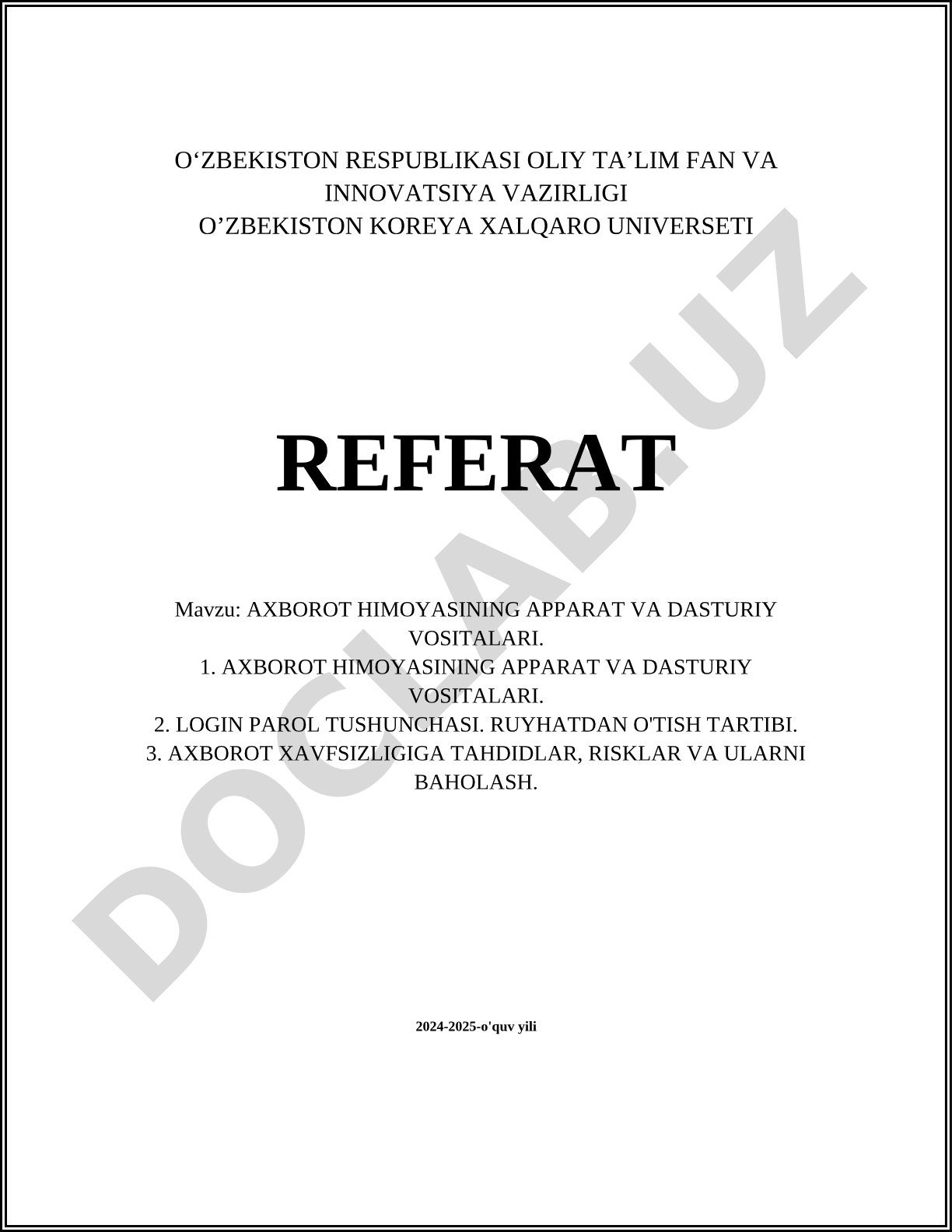 Axborot himoyasining apparat va dasturiy vositalari