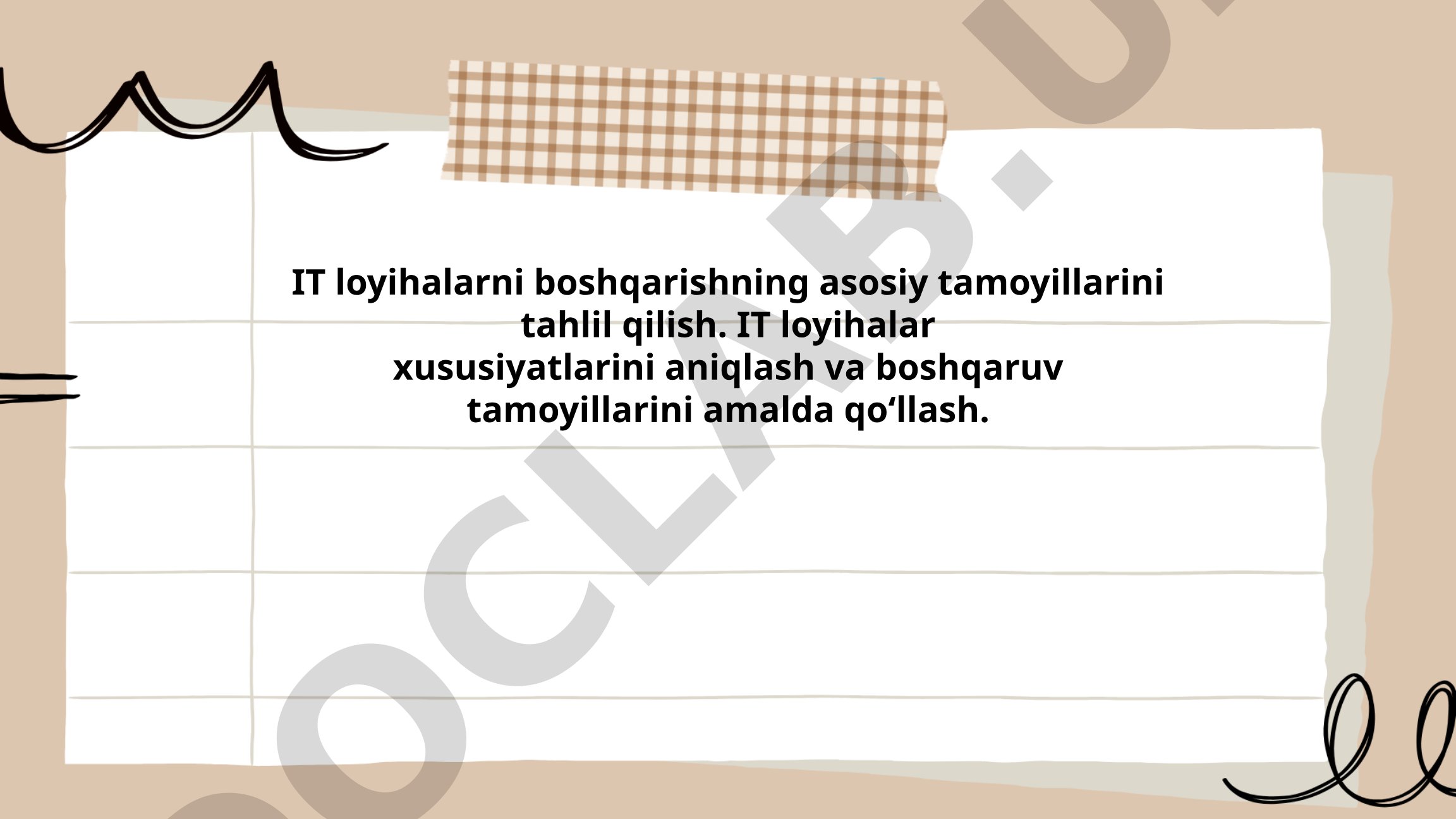 IT loyihalarni boshqarishning asosiy tamoyillari va metodologiyalari