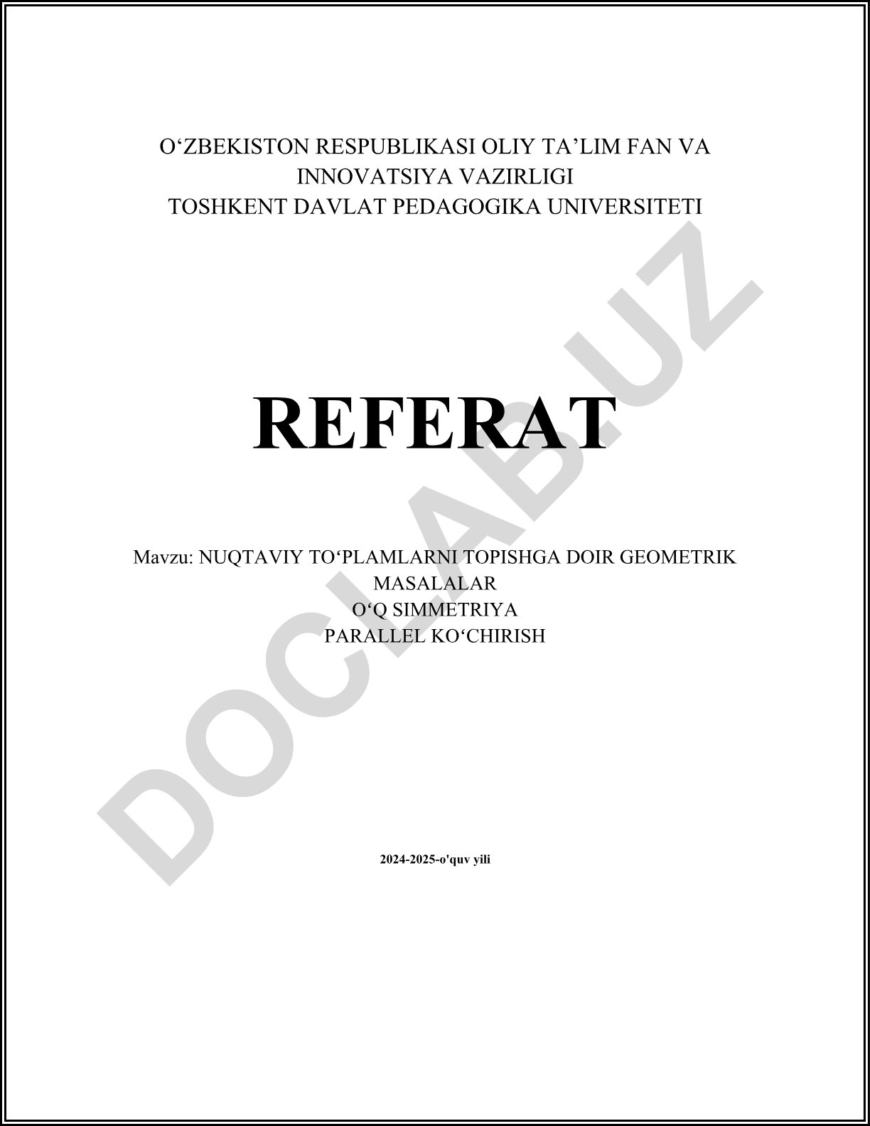 Nuqtaviy toʻplamlar geometriyasi, oʻq simmetriyasi va parallel koʻchirish