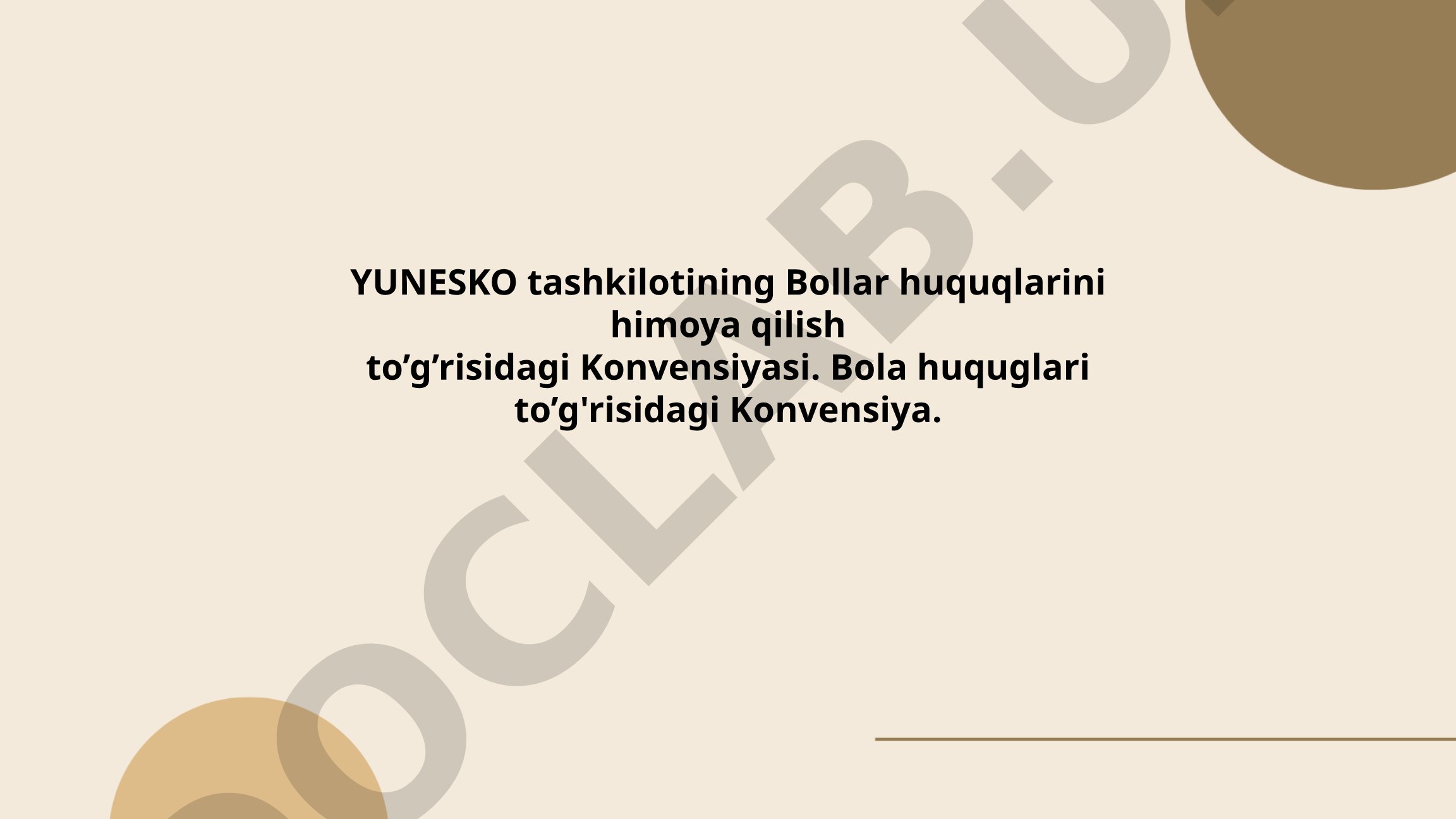 Bola huquqlari to'g'risidagi Konvensiya