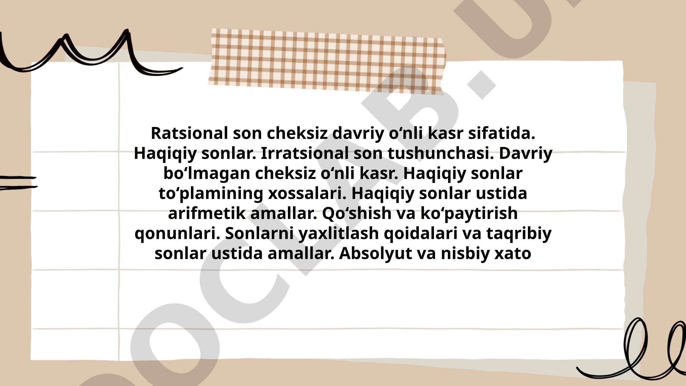 Ratsional va irratsional sonlar, haqiqiy sonlar to'plami va ularning xossalari