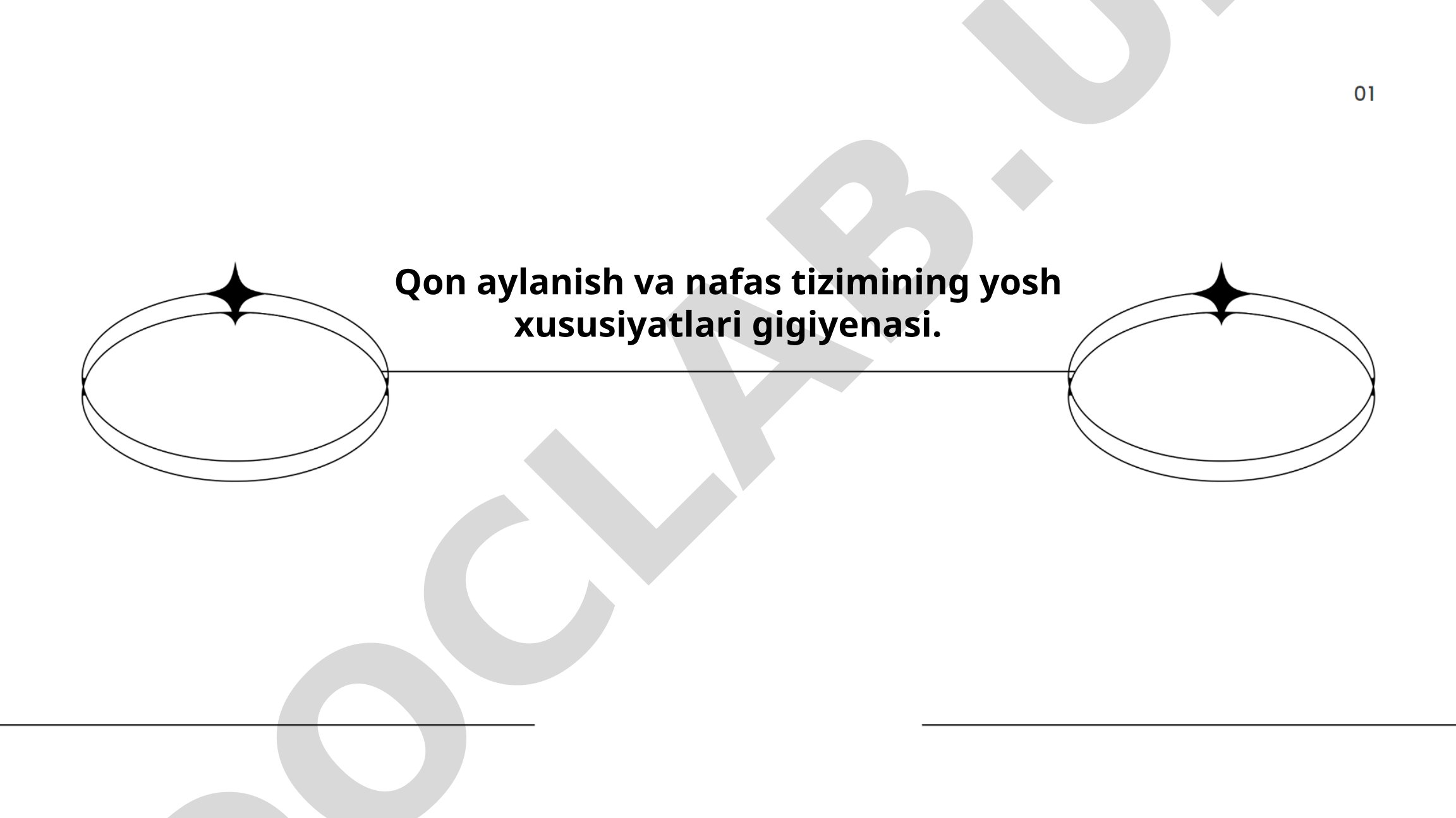 Qon aylanish va nafas tizimining yosh xususiyatlari gigiyenasi