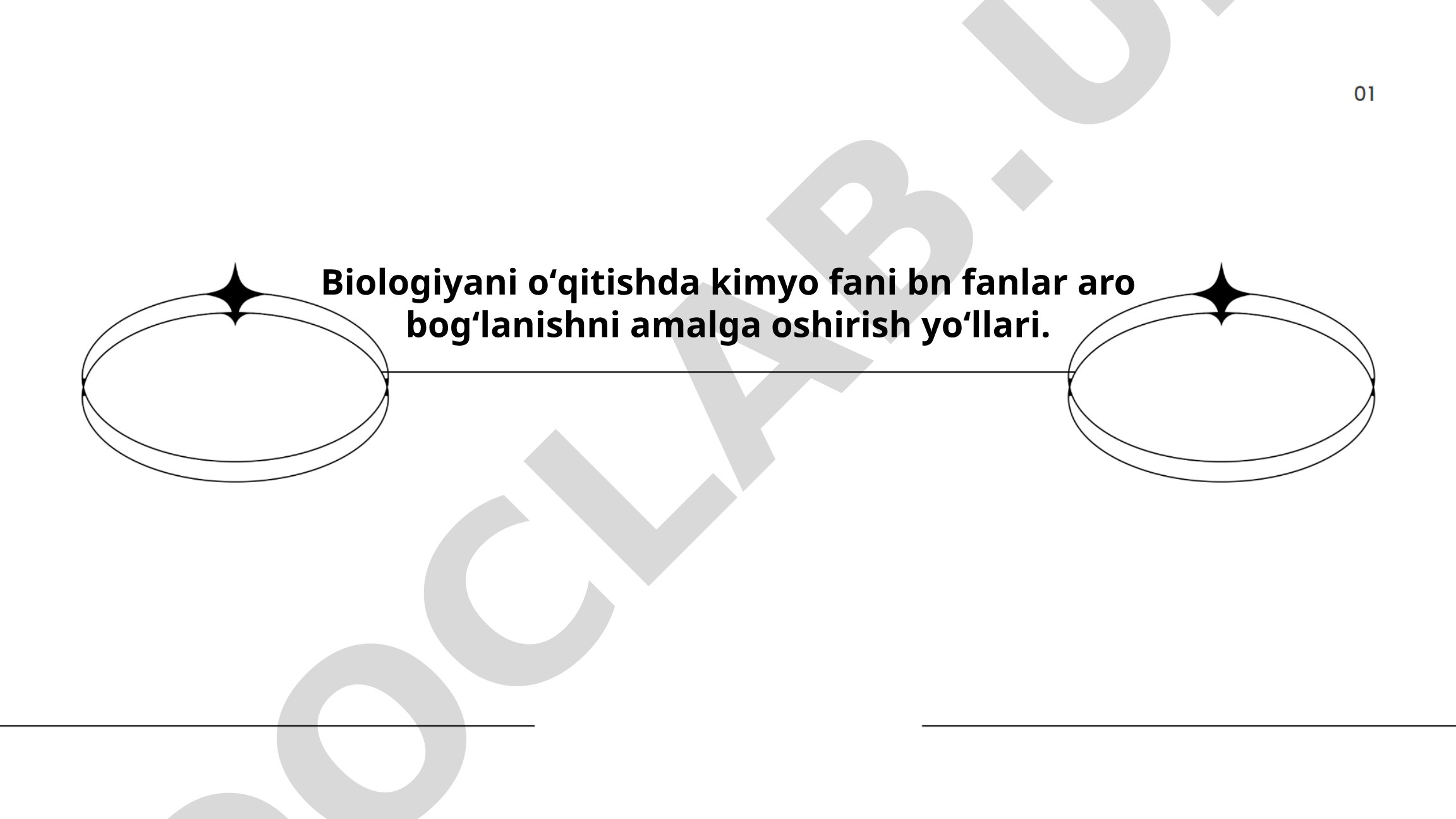 Biologiyani o'qitishda kimyo fani bilan fanlararo bog'lanishni amalga oshirish yo'llari