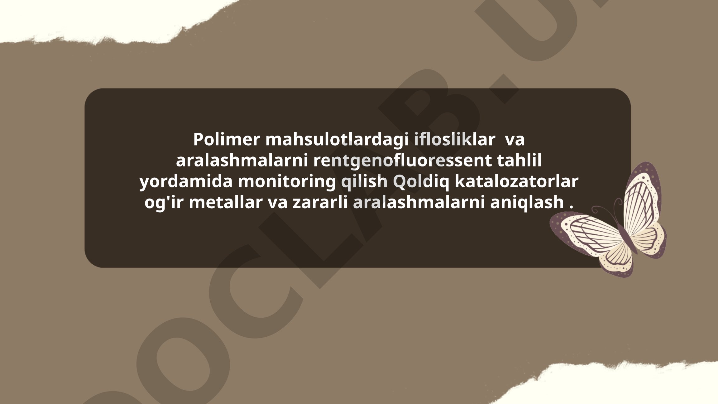Polimer mahsulotlardagi iflosliklar va aralashmalarni rentgenofluoressent tahlil yordamida monitoring qilish