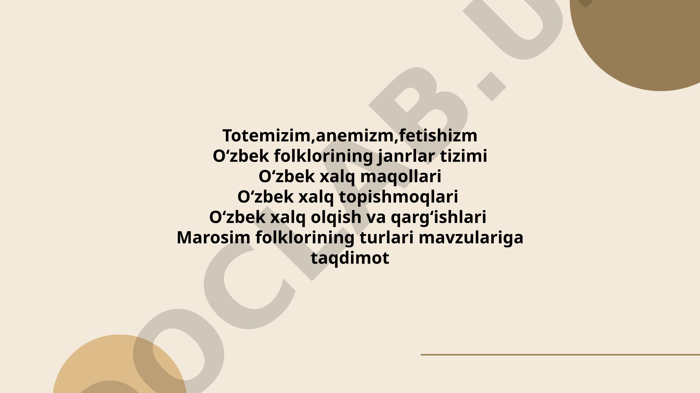 Totemizm, animizm, fetishizm va O'zbek folklorining janrlar tizimi