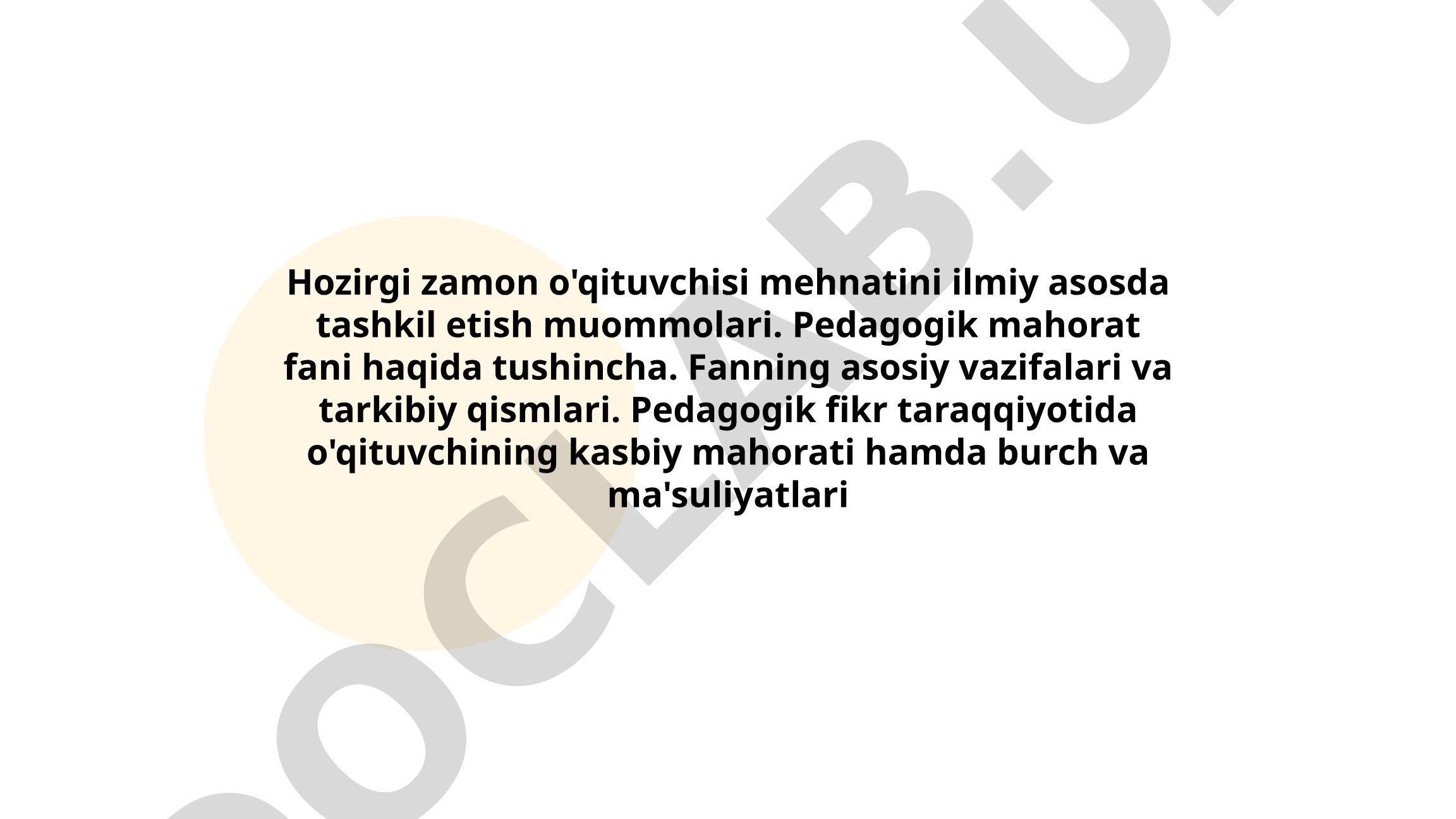 Hozirgi zamon o'qituvchisi mehnatini ilmiy asosda tashkil etish muommolari