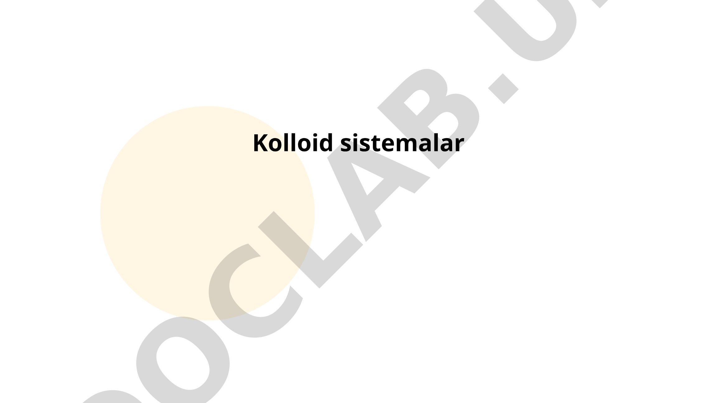 Kolloid sistemalar turlari va xususiyatlari
