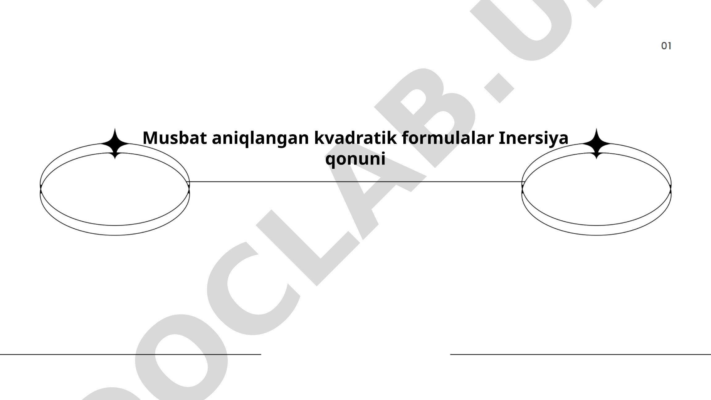 Musbat aniqlangan kvadratik formalar va inersiya qonuni