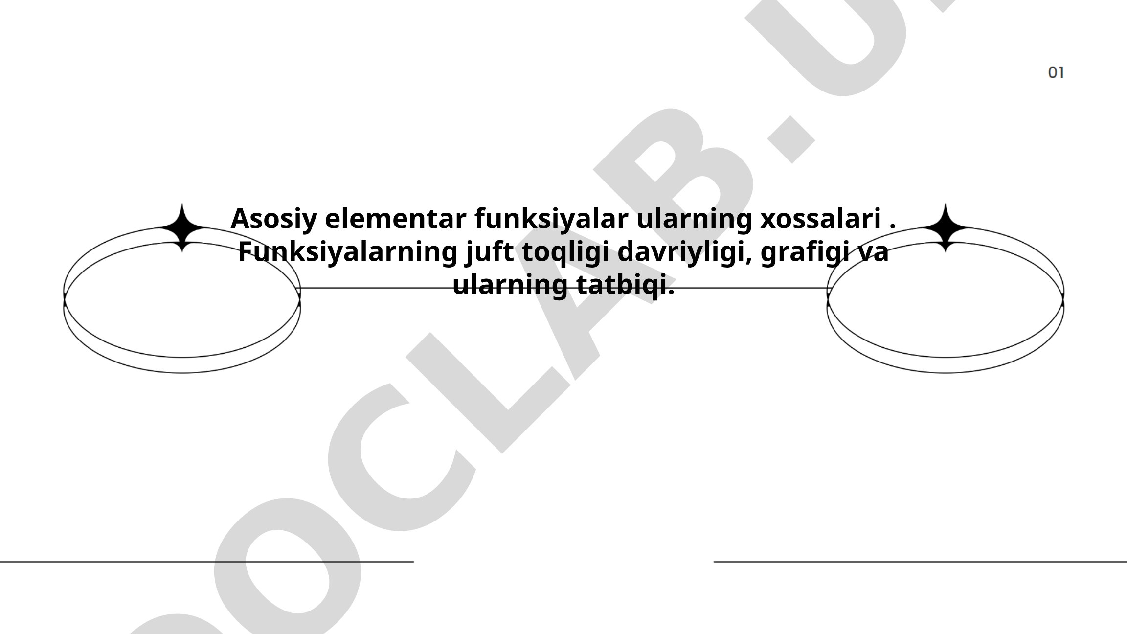 Asosiy elementar funksiyalar va ularning xossalari