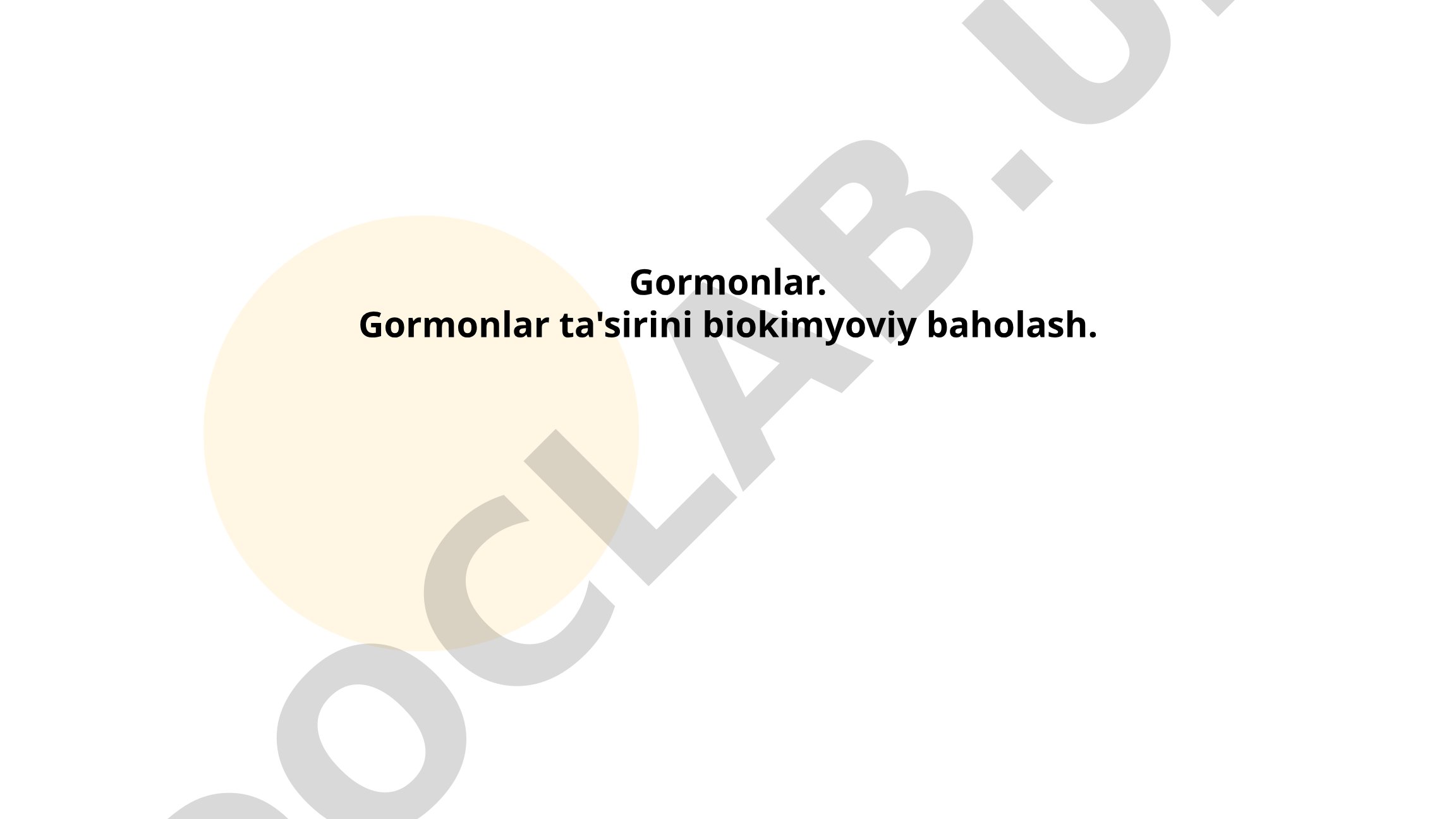 Gormonlarning biokimyoviy vazifalari va endokrin tizim