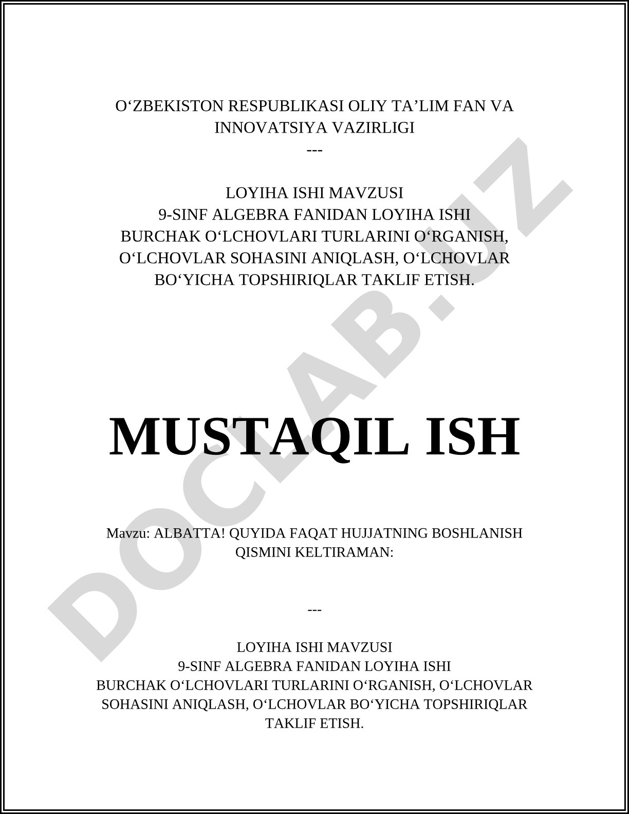 Burchak o'lchovlari turlarini o'rganish, o'lchovlar sohasini aniqlash, o'lchovlar bo'yicha topshiriqlar taklif etish