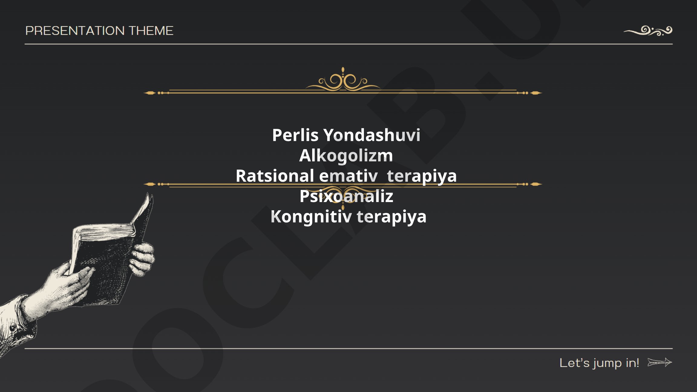 Perlis Yondashuvi asoslari va psixoterapiyadagi qo'llanilishi