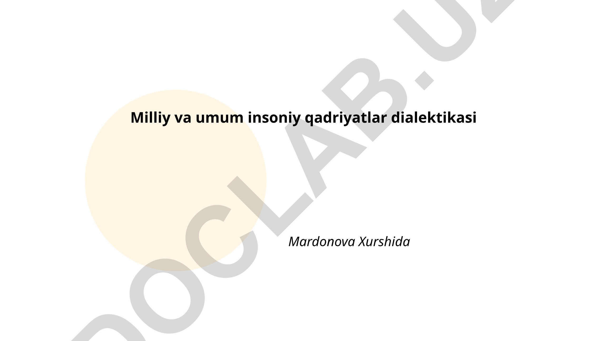 Milliy va umum insoniy qadriyatlar dialektikasi