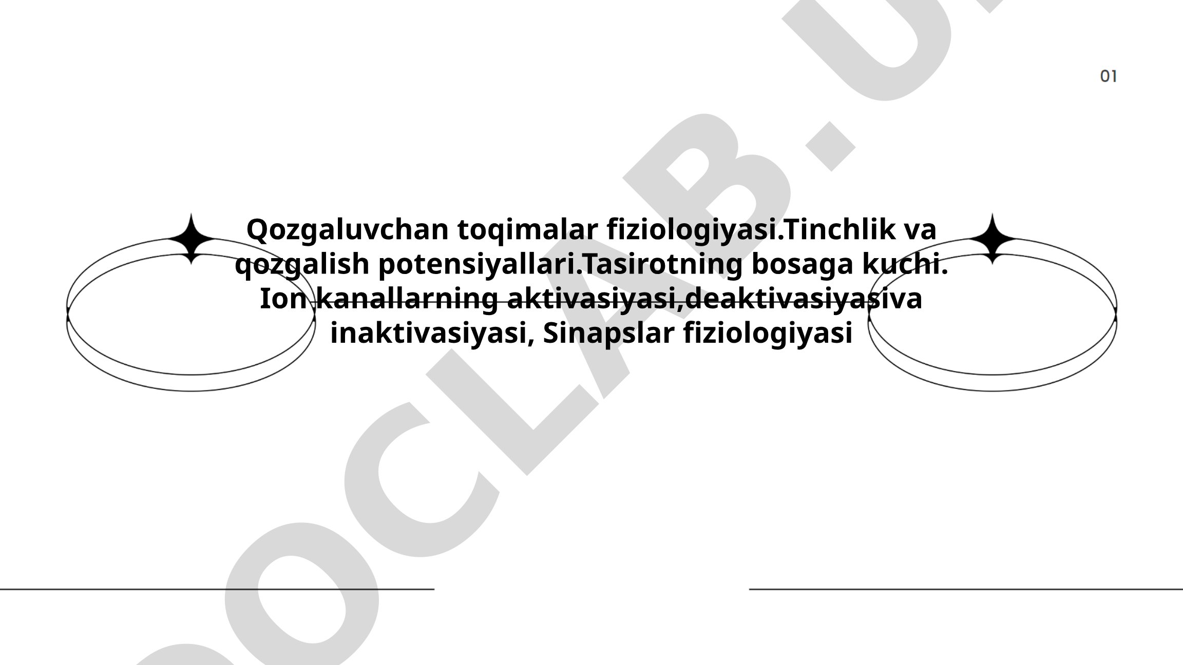 Qo'zg'aluvchan to'qimalar fiziologiyasi