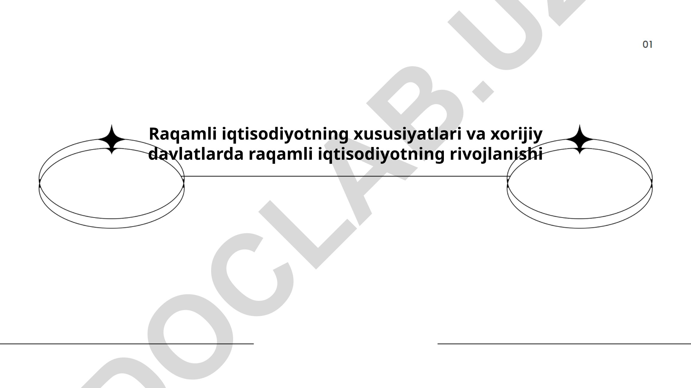 Raqamli iqtisodiyotning xususiyatlari va xorijiy davlatlarda rivojlanishi