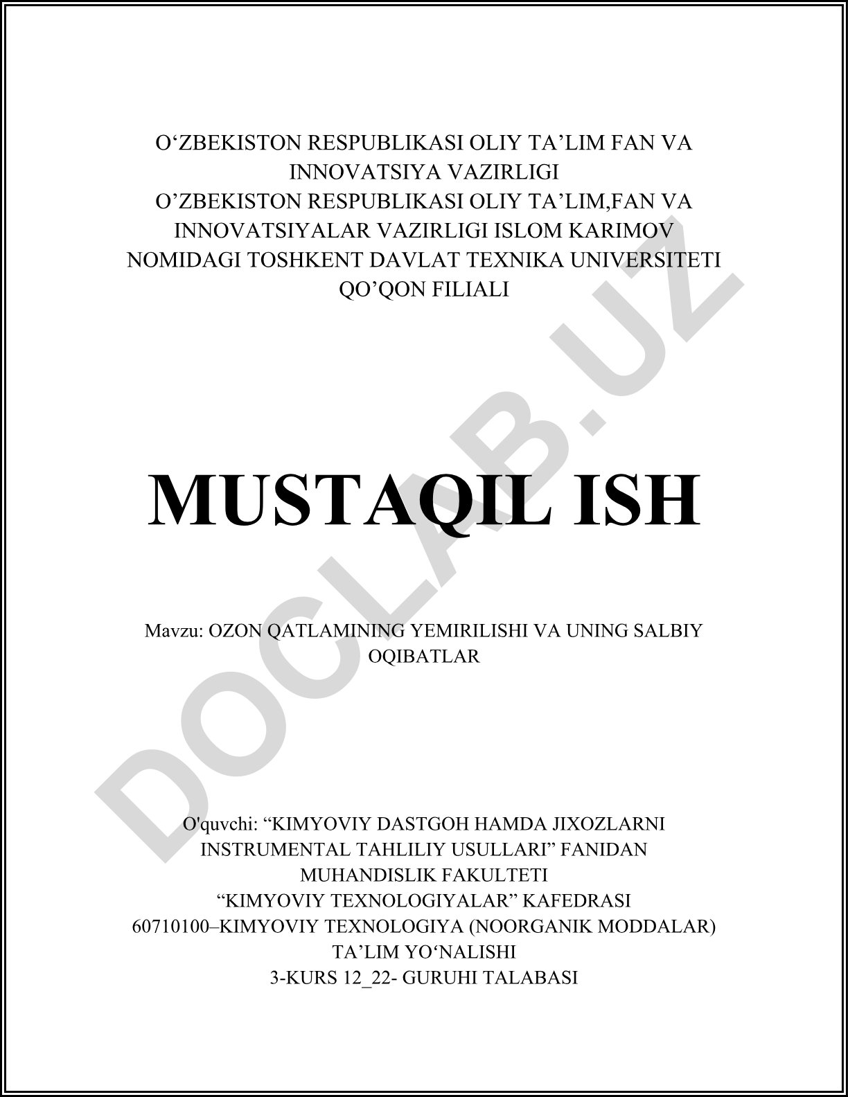 Ozon qatlamining yemirilishi va uning salbiy oqibatlari