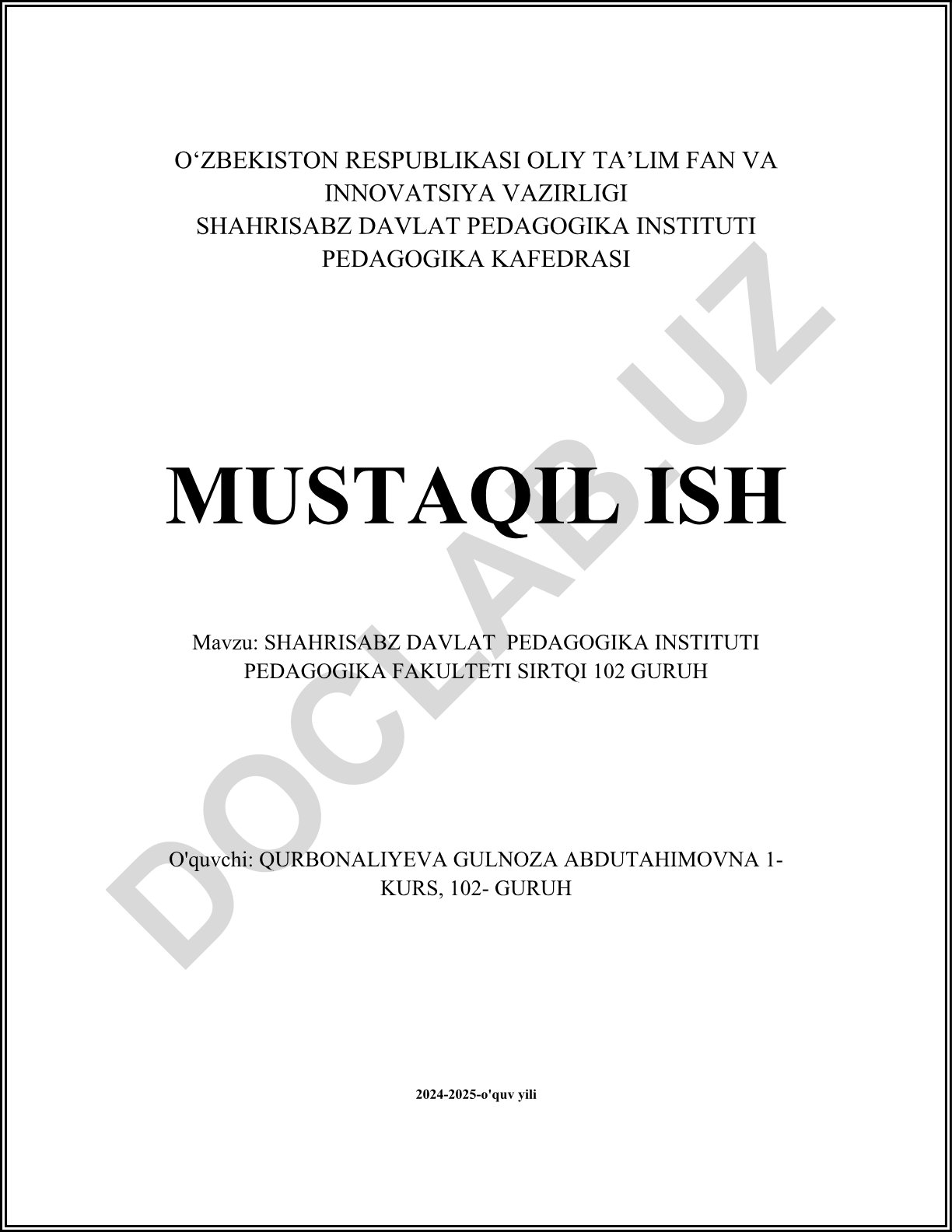 Shahrisabz davlat pedagogika instituti pedagogika fakulteti sirtqi 102 guruh mustaqil ishi