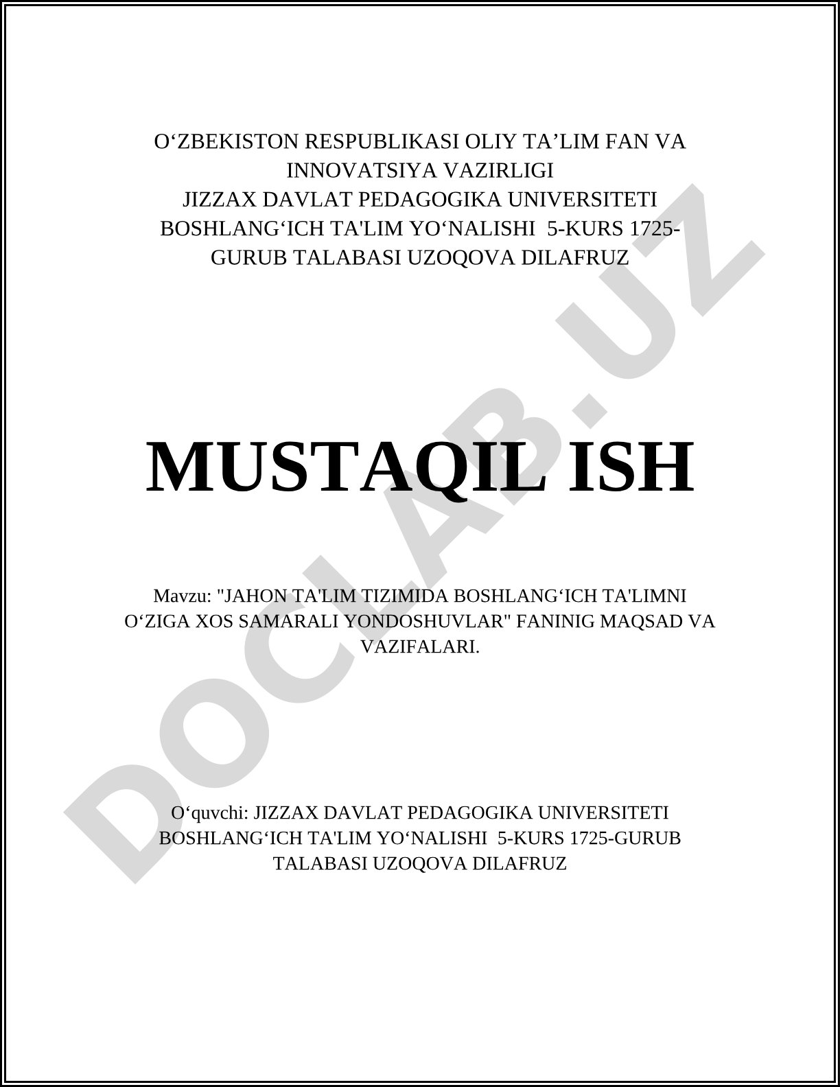 Jahon ta'lim tizimida boshlang'ich ta'limni o'ziga xos samarali yondoshuvlar fanining maqsad va vazifalari