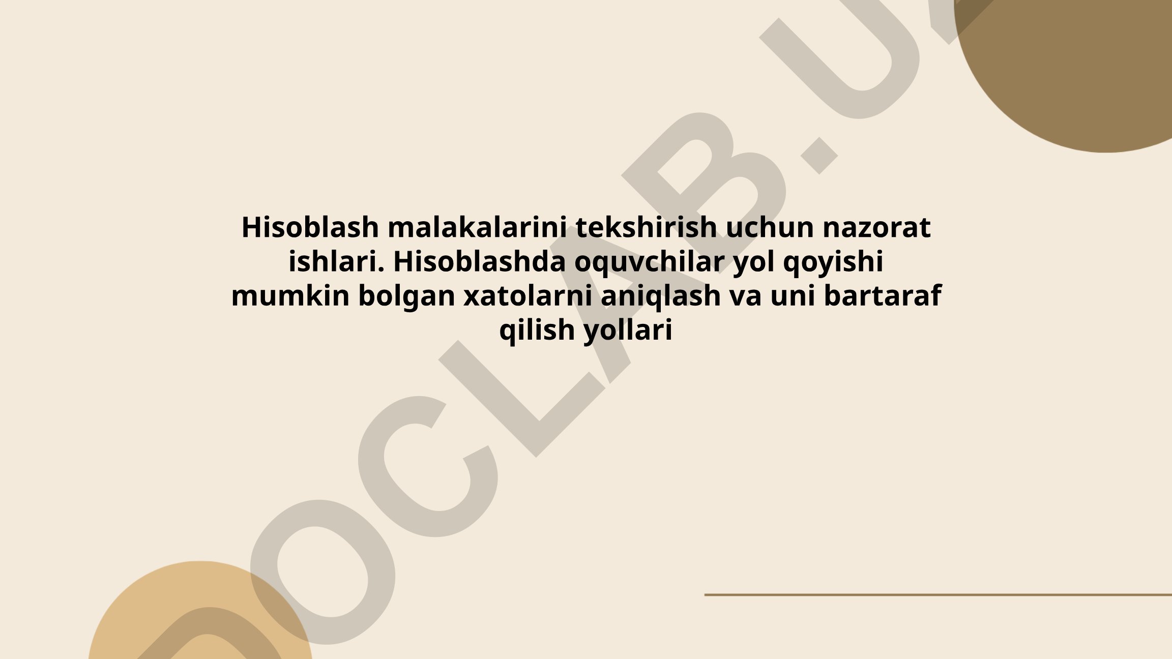 Hisoblash malakalarini tekshirish uchun nazorat ishlari