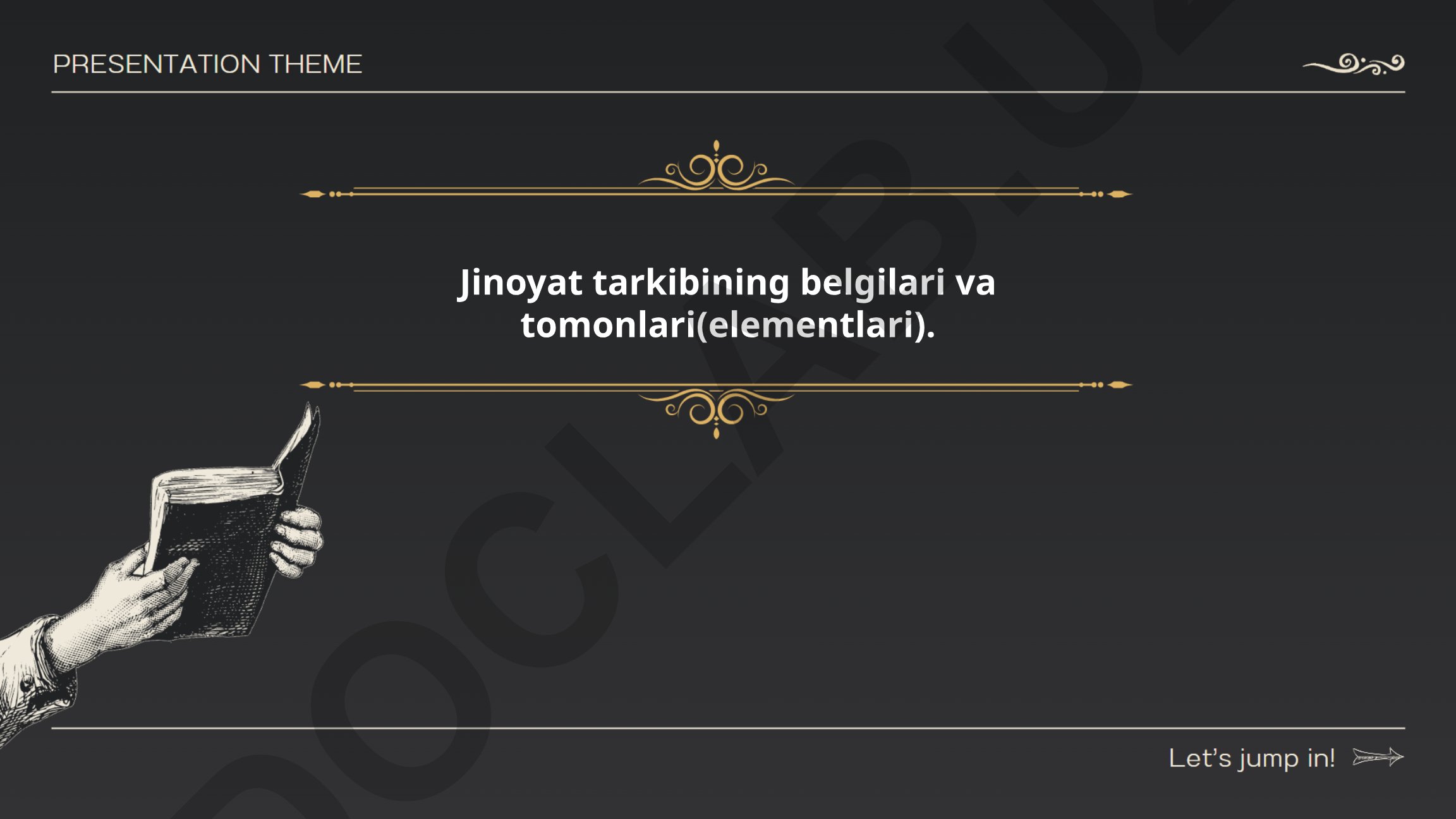 Jinoyat tarkibining belgilari va tomonlari