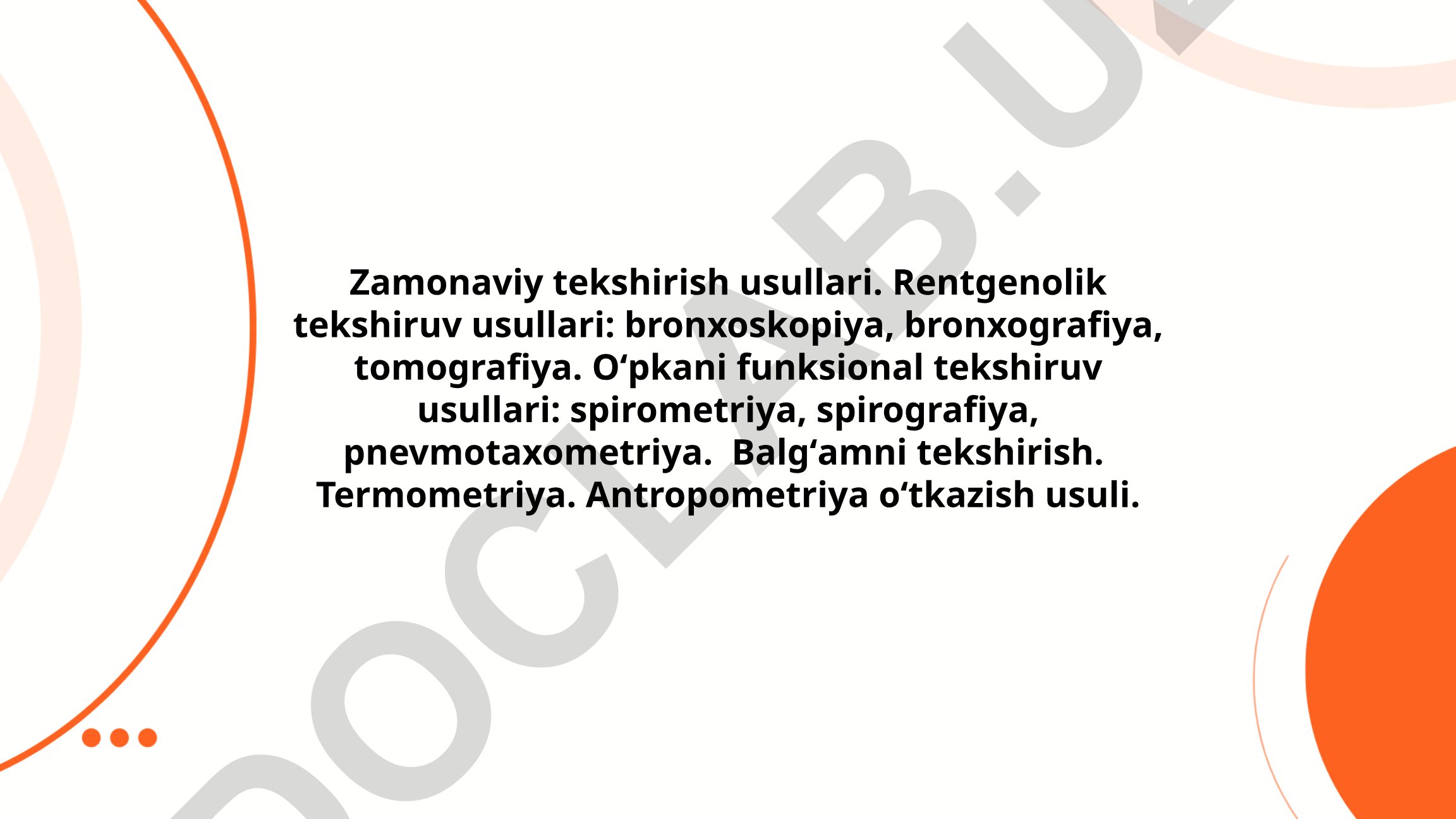 Zamonaviy tibbiy tekshirish usullari va ularning qo'llanilishi
