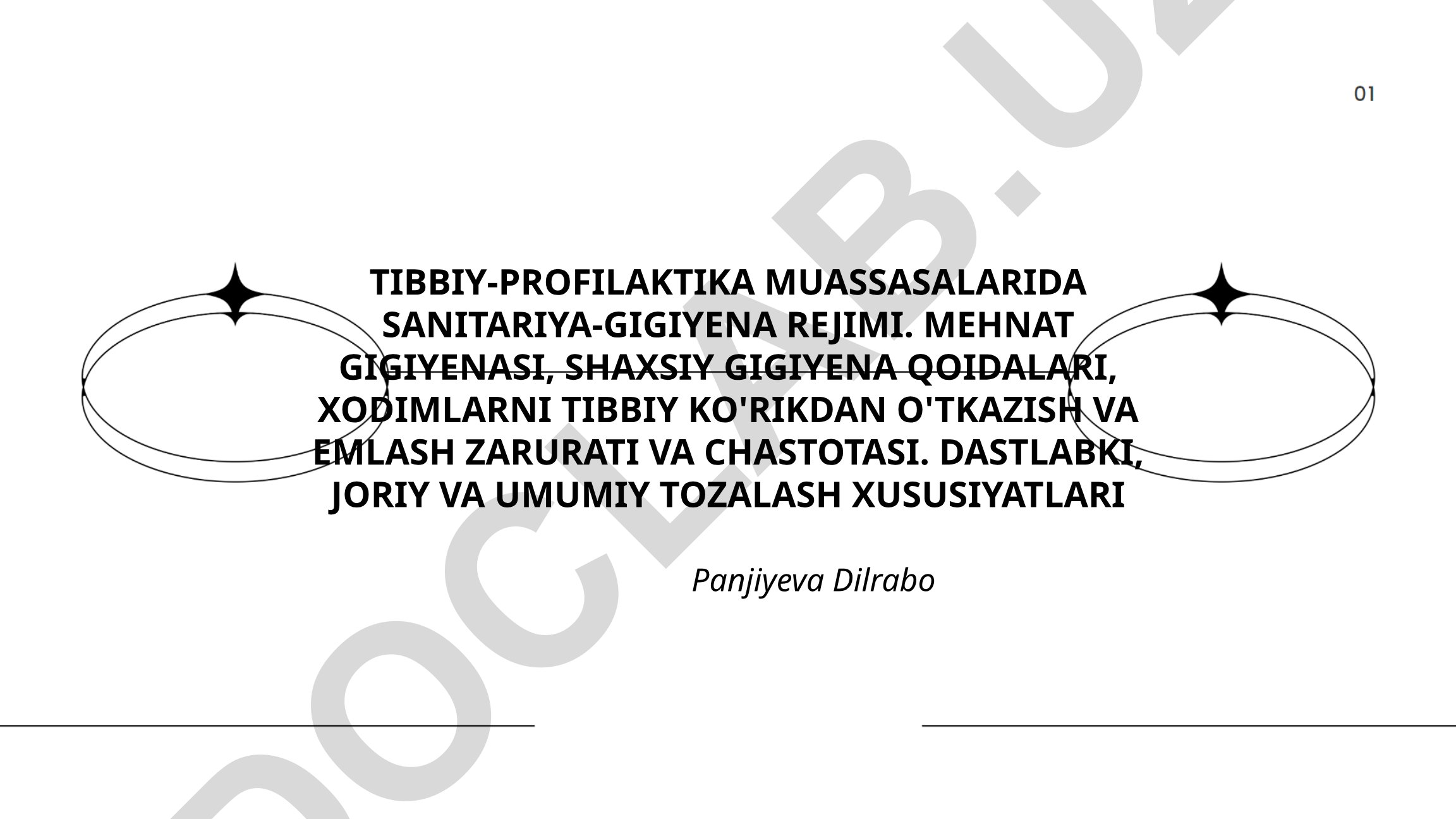 Tibbiy-profilaktika muassasalarida sanitariya-gigiyena rejimi
