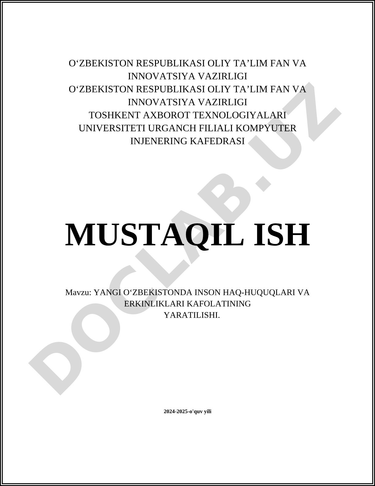 Yangi O‘zbekistonda inson haq-huquqlari va erkinliklari kafolatining yaratilishi