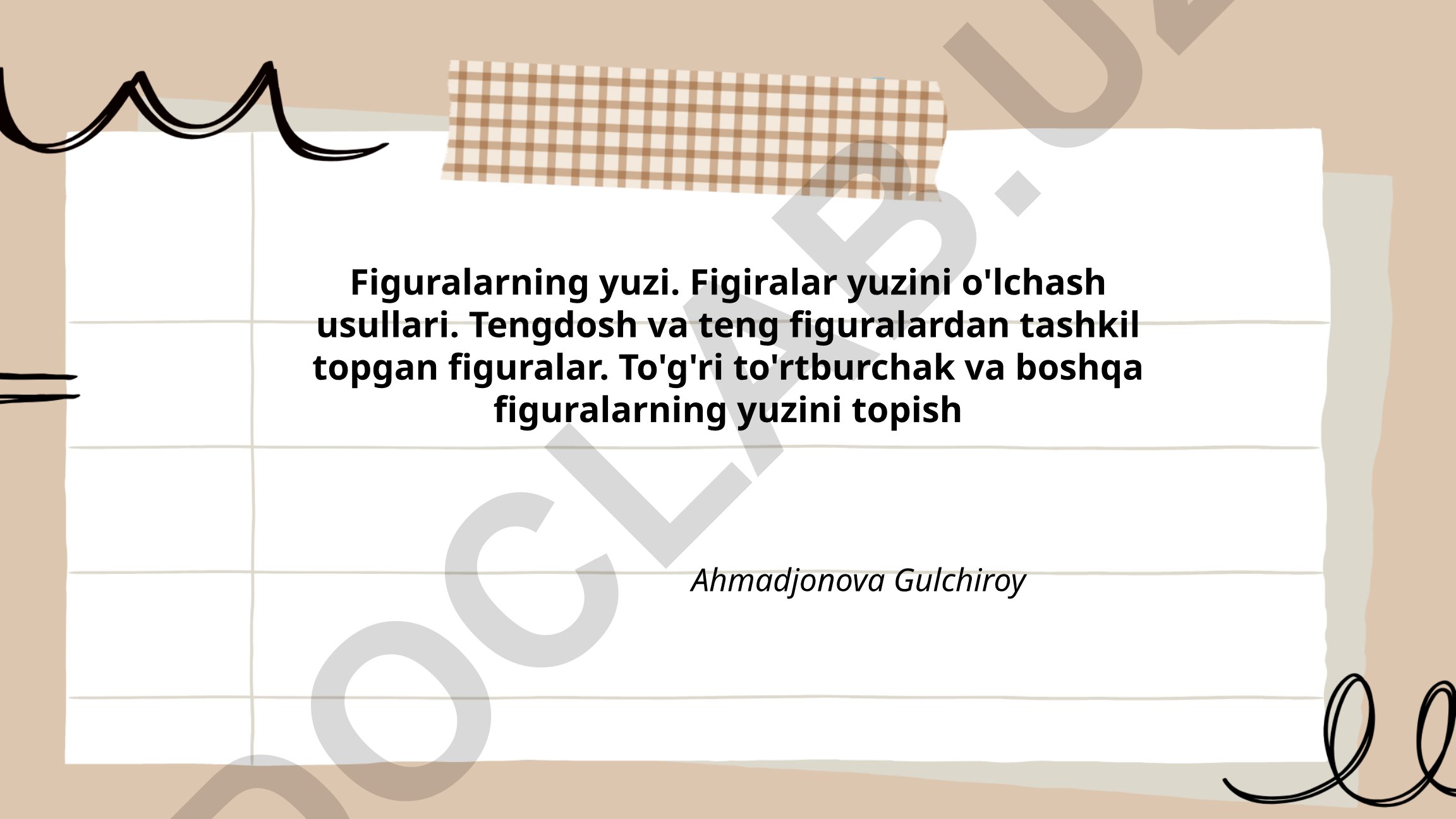 Figuralarning yuzini o'lchash usullari va formulalar