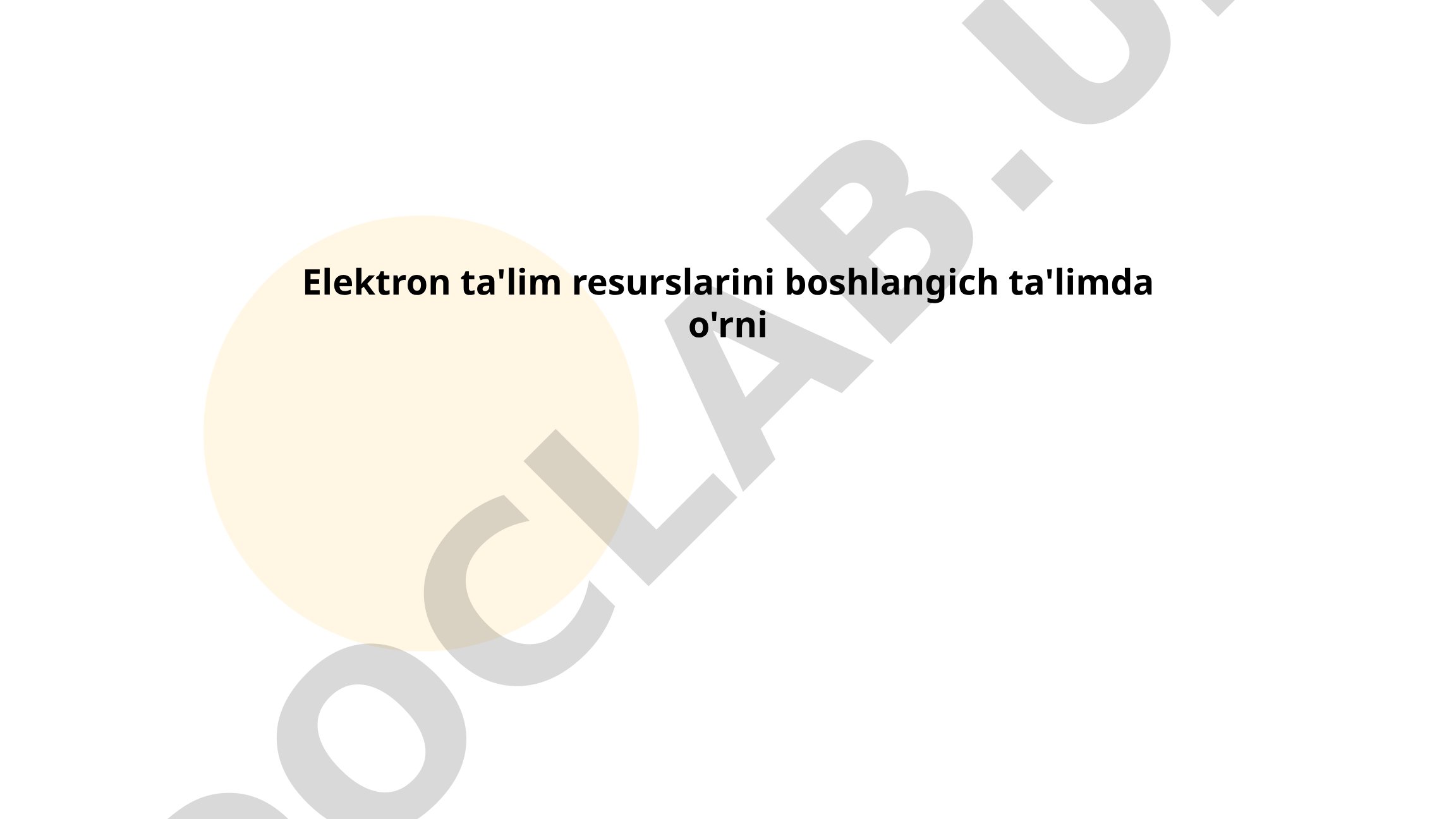 Elektron ta'lim resurslarini boshlangich ta'limda o'rni